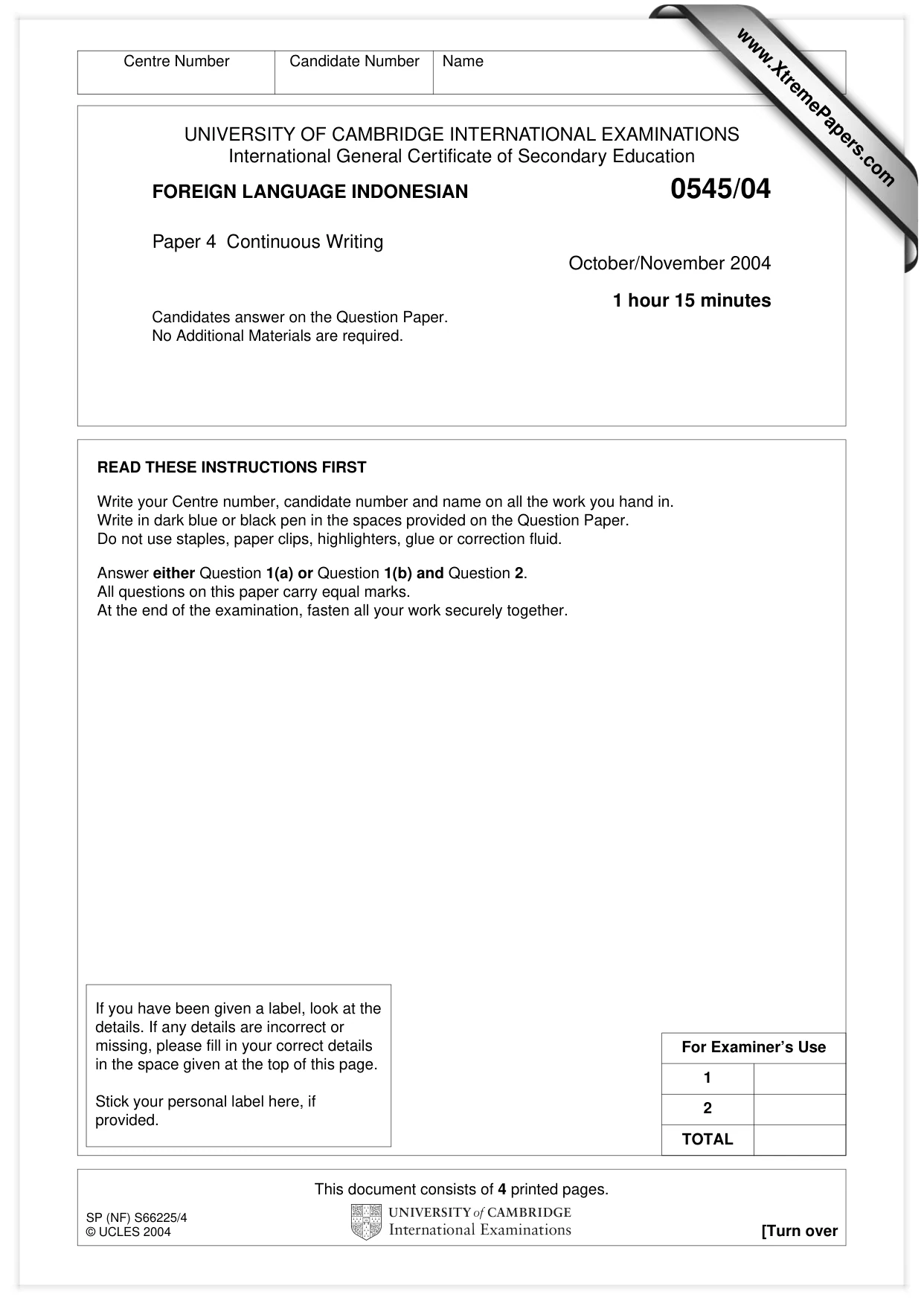 Cambridge IGCSE Indonesian - Foreign Language 0545 2004 Oct/Nov Paper 4 · Variant 1 question paper, page 1 of 4
