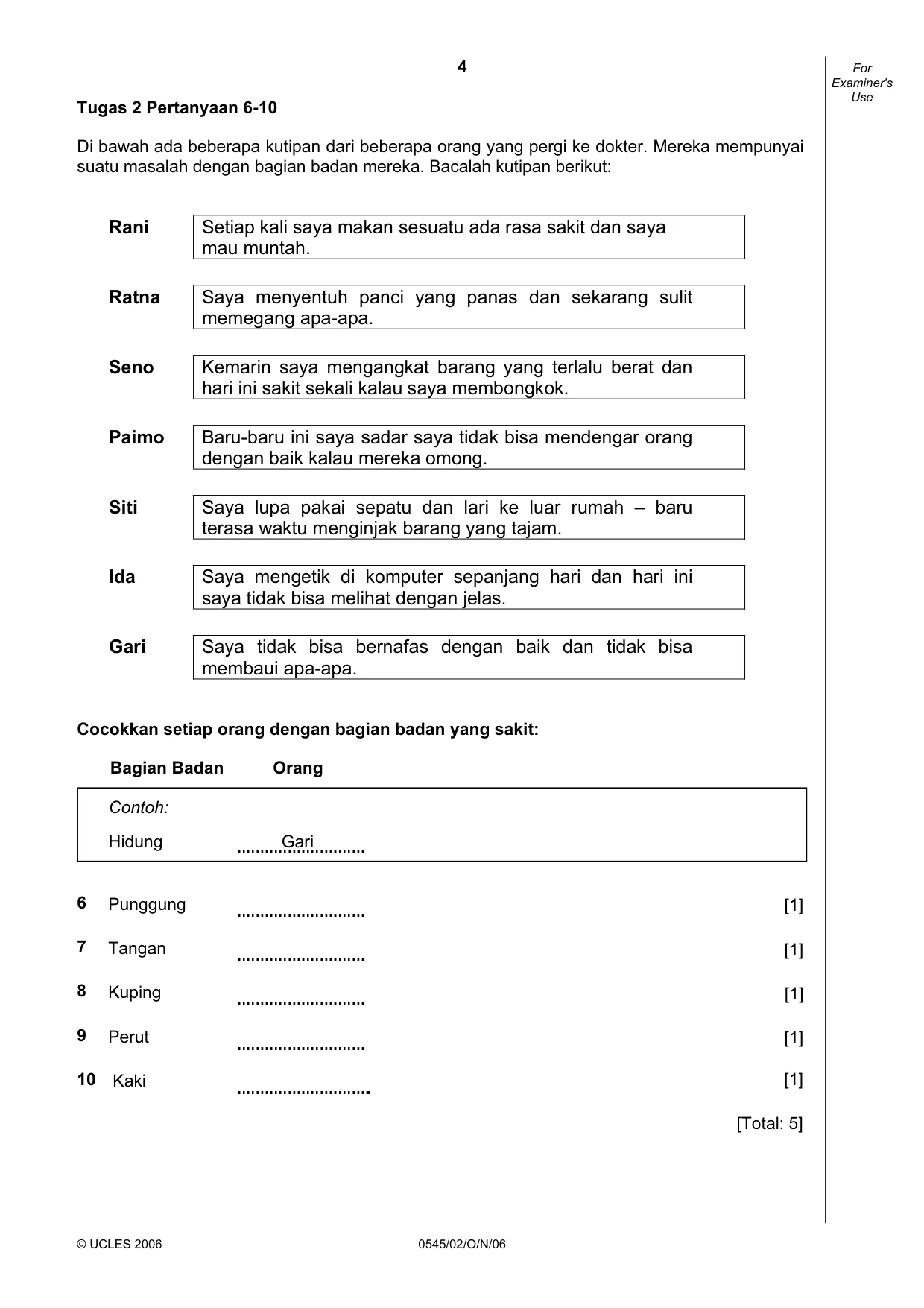 Cambridge IGCSE Indonesian - Foreign Language 0545 2006 Oct/Nov Paper 2 · Variant 1 question paper, page 4 of 16