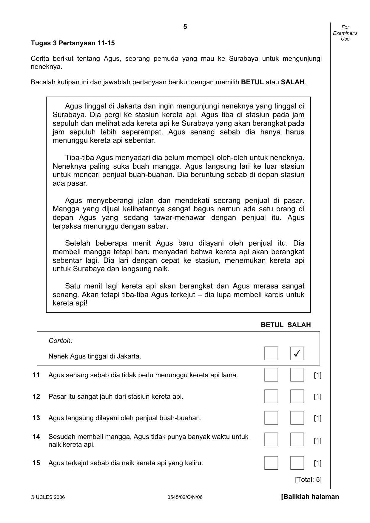 Cambridge IGCSE Indonesian - Foreign Language 0545 2006 Oct/Nov Paper 2 · Variant 1 question paper, page 5 of 16