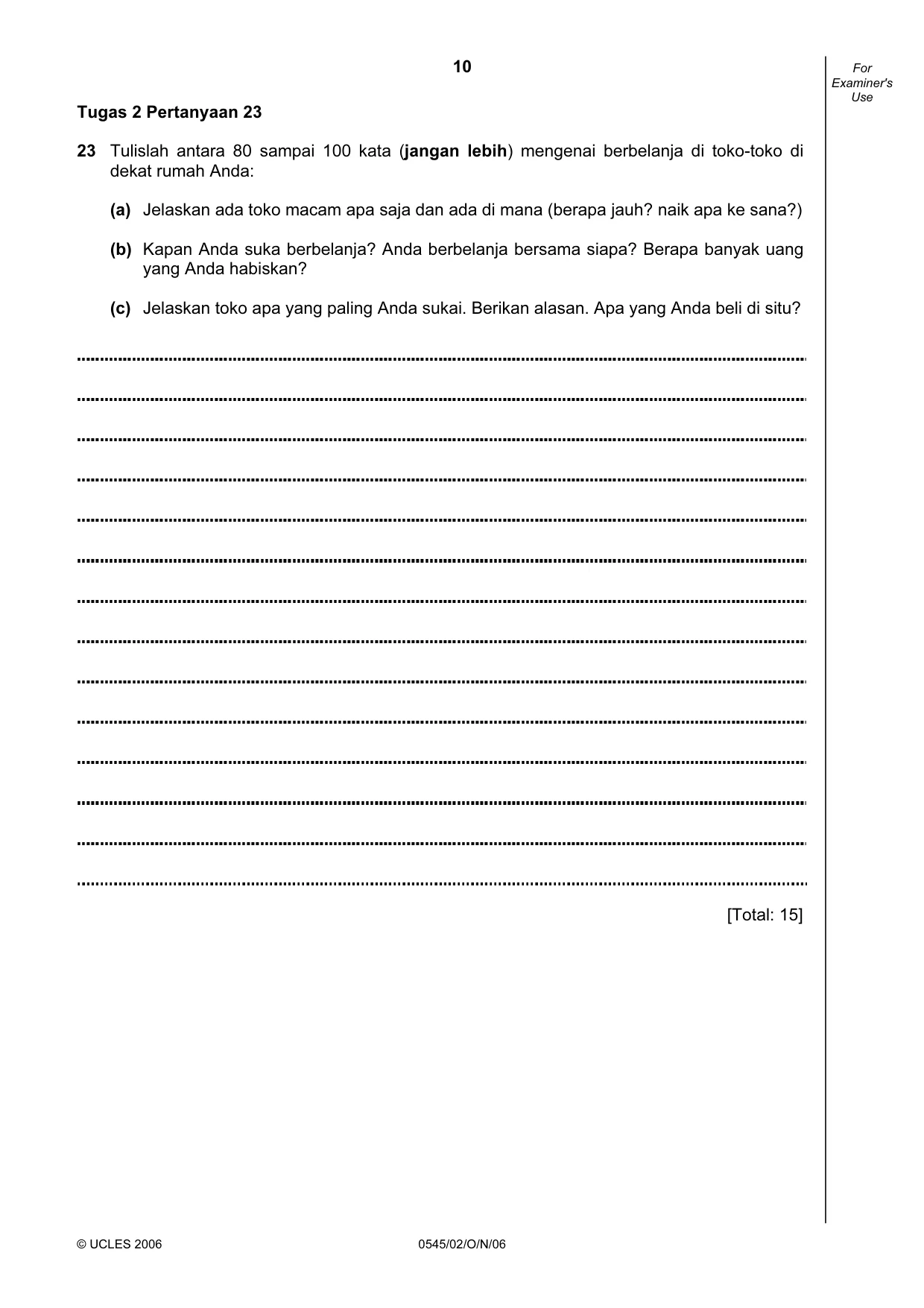 Cambridge IGCSE Indonesian - Foreign Language 0545 2006 Oct/Nov Paper 2 · Variant 1 question paper, page 10 of 16