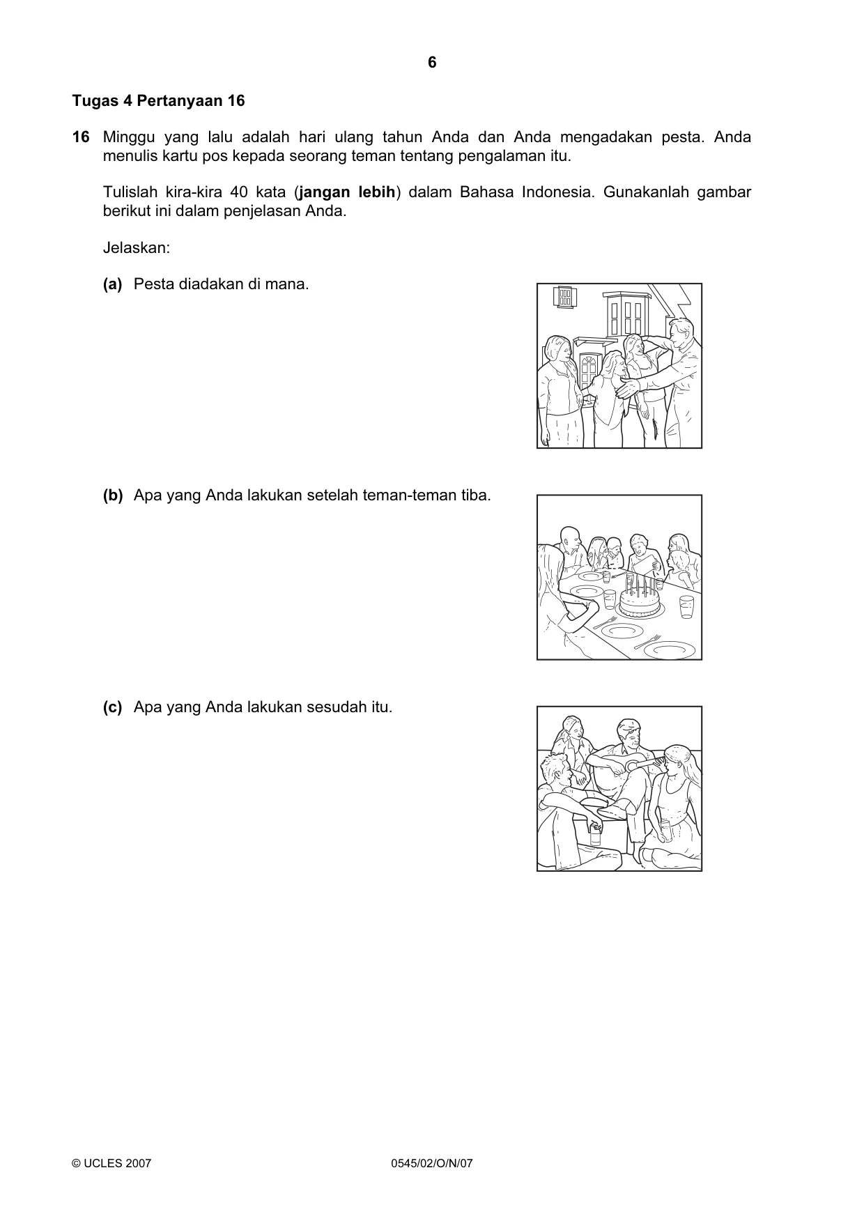Cambridge IGCSE Indonesian - Foreign Language 0545 2007 Oct/Nov Paper 2 · Variant 1 question paper, page 6 of 16