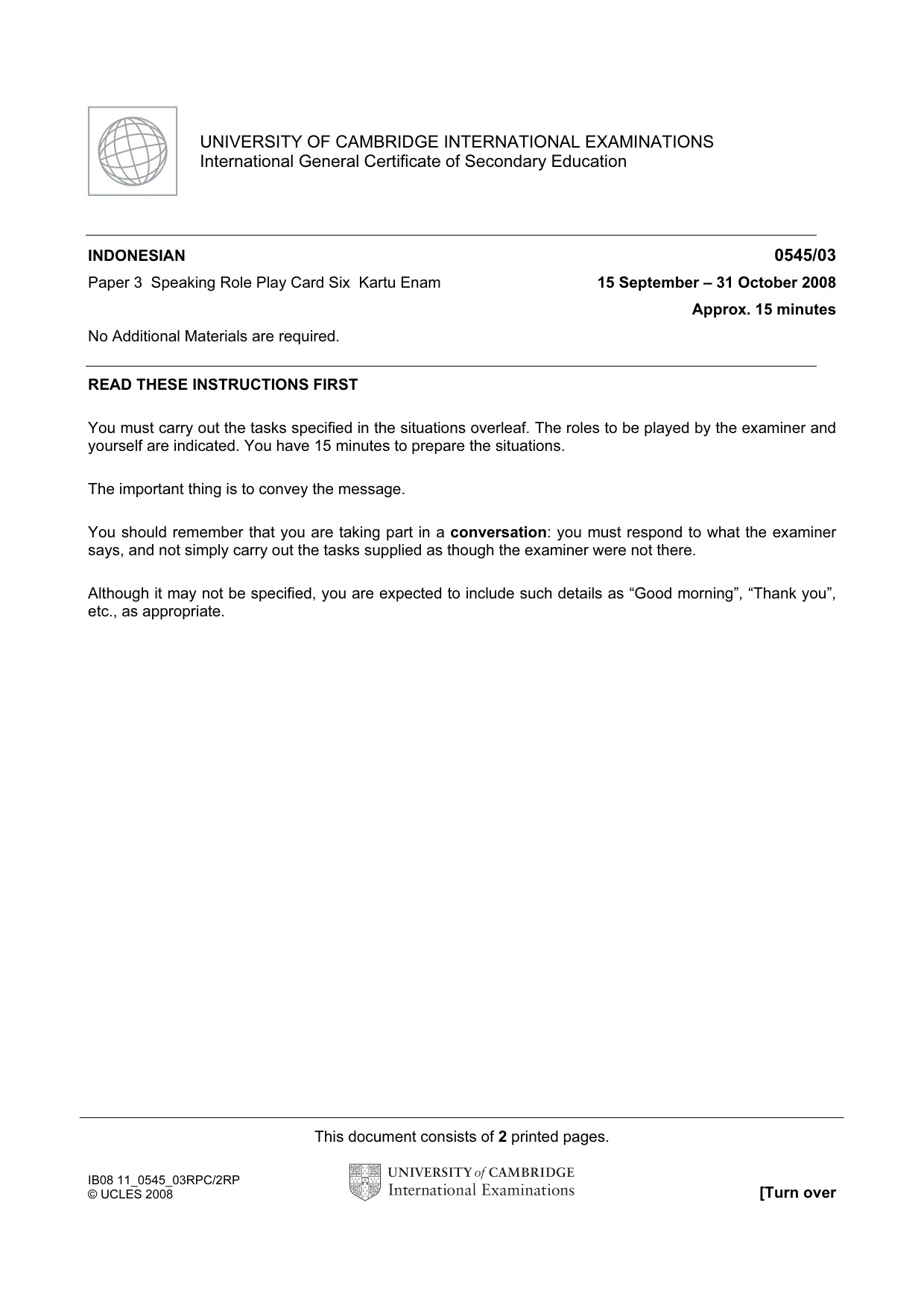 Cambridge IGCSE Indonesian - Foreign Language 0545 2008 Oct/Nov Paper 3 · Variant 0 question paper, page 11 of 18