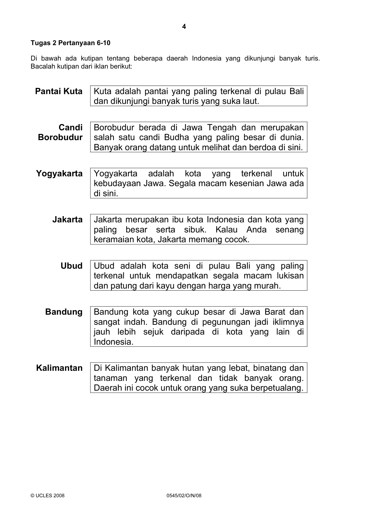 Cambridge IGCSE Indonesian - Foreign Language 0545 2008 Oct/Nov Paper 2 · Variant 1 question paper, page 4 of 16
