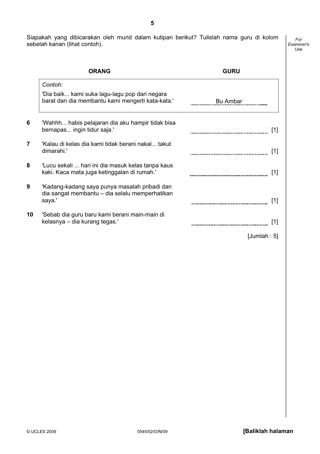 Cambridge IGCSE Indonesian - Foreign Language 0545 2009 Oct/Nov Paper 2 · Variant 1 question paper, page 5 of 16