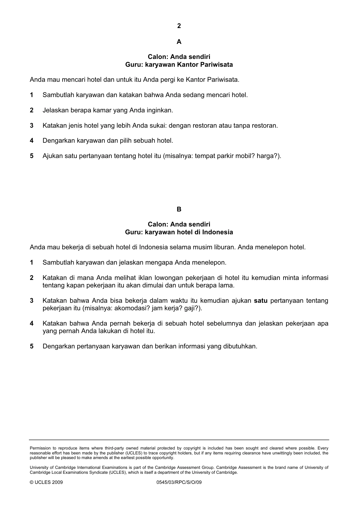 Cambridge IGCSE Indonesian - Foreign Language 0545 2009 Oct/Nov Paper 3 · Variant 1 question paper, page 6 of 18