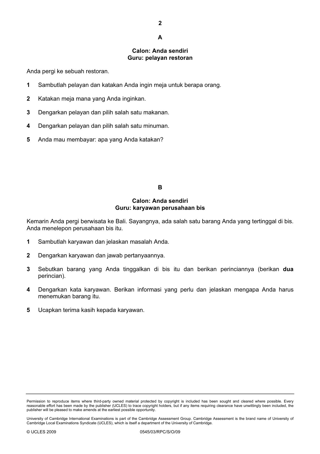 Cambridge IGCSE Indonesian - Foreign Language 0545 2009 Oct/Nov Paper 3 · Variant 1 question paper, page 10 of 18