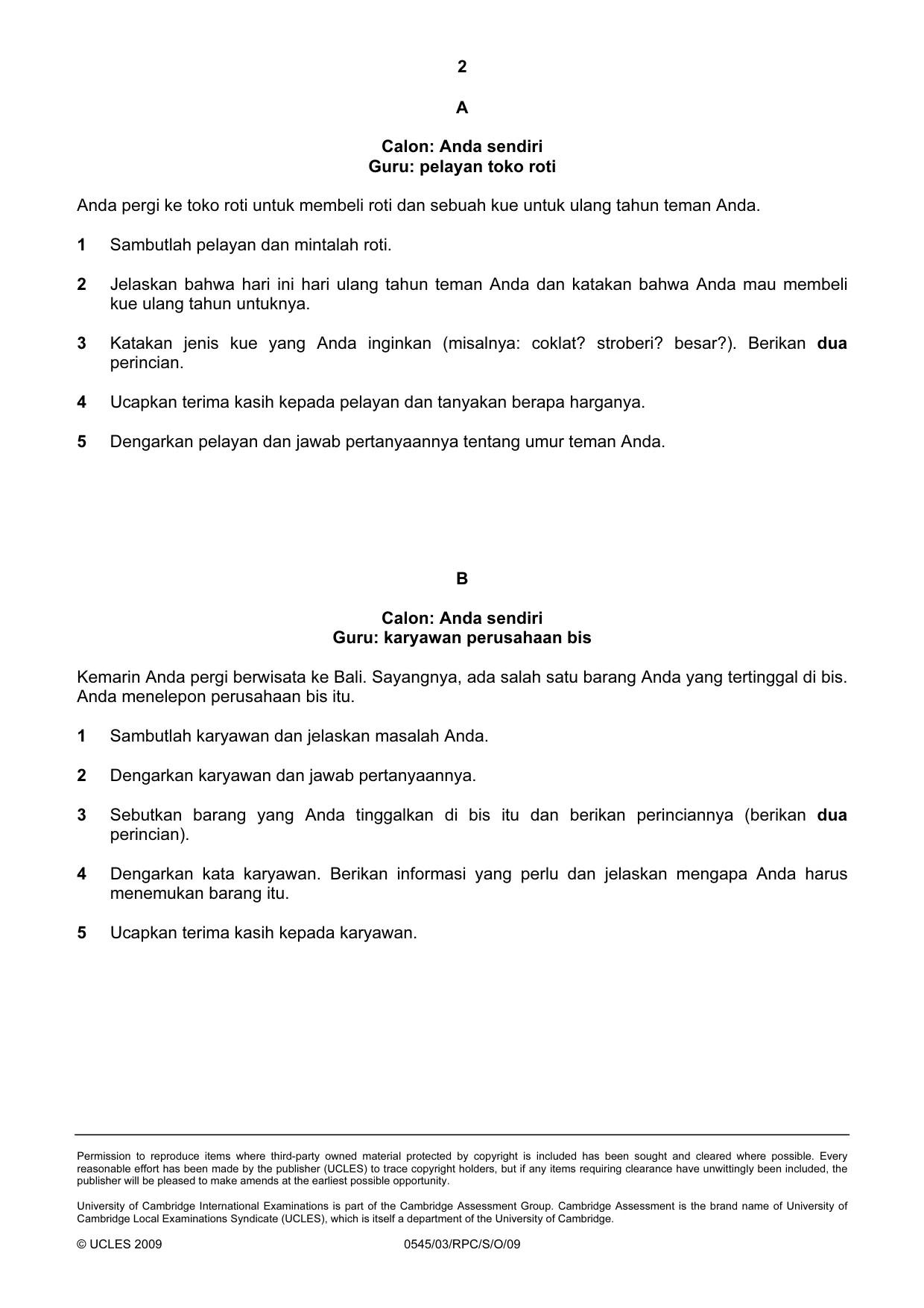 Cambridge IGCSE Indonesian - Foreign Language 0545 2009 Oct/Nov Paper 3 · Variant 1 question paper, page 16 of 18