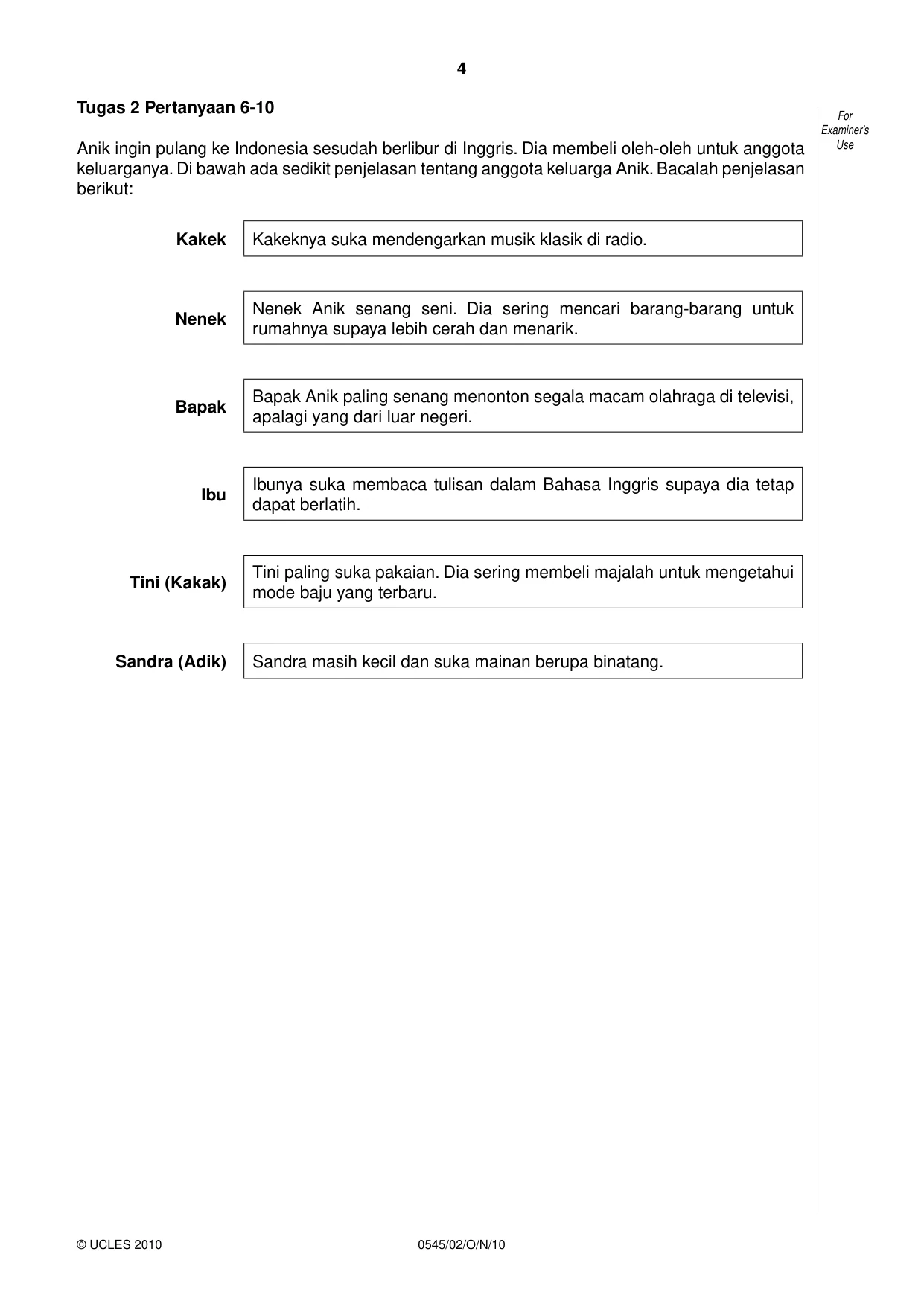 Cambridge IGCSE Indonesian - Foreign Language 0545 2010 Oct/Nov Paper 2 · Variant 1 question paper, page 4 of 16