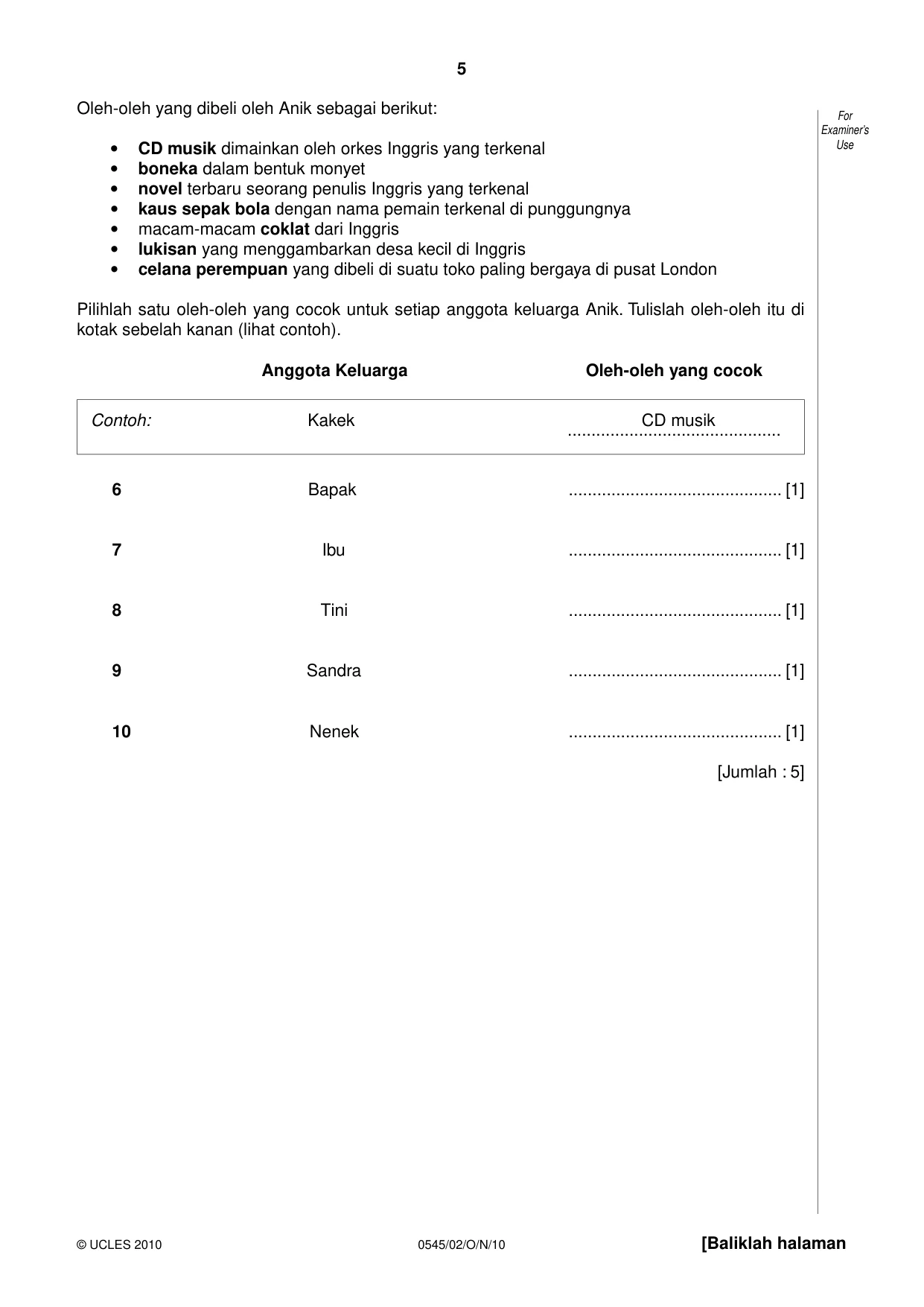 Cambridge IGCSE Indonesian - Foreign Language 0545 2010 Oct/Nov Paper 2 · Variant 1 question paper, page 5 of 16