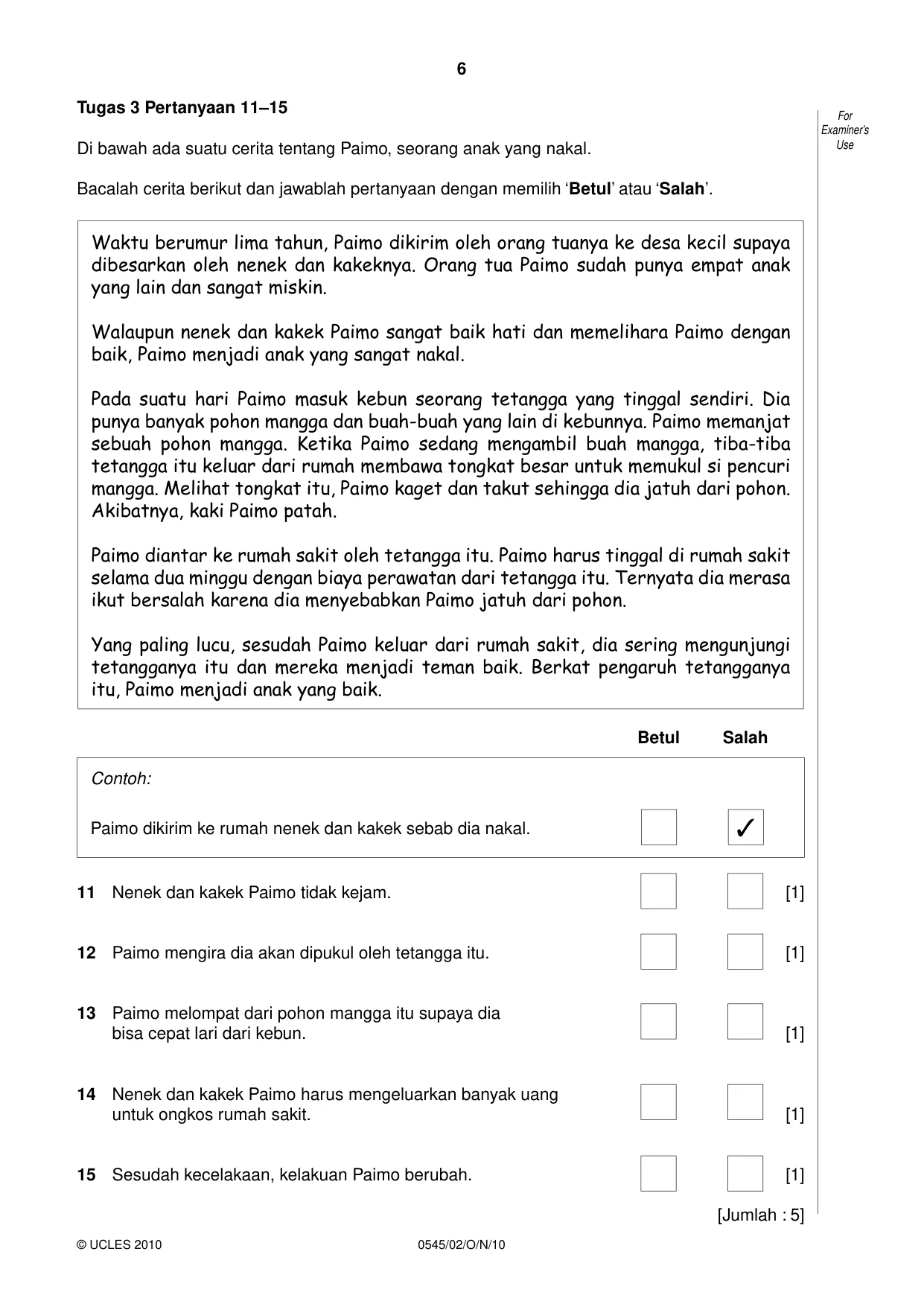 Cambridge IGCSE Indonesian - Foreign Language 0545 2010 Oct/Nov Paper 2 · Variant 1 question paper, page 6 of 16