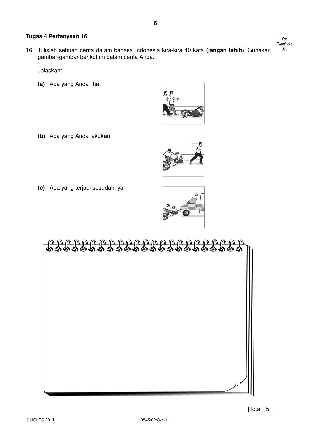 Cambridge IGCSE Indonesian - Foreign Language 0545 2011 Oct/Nov Paper 2 · Variant 1 question paper, page 6 of 16