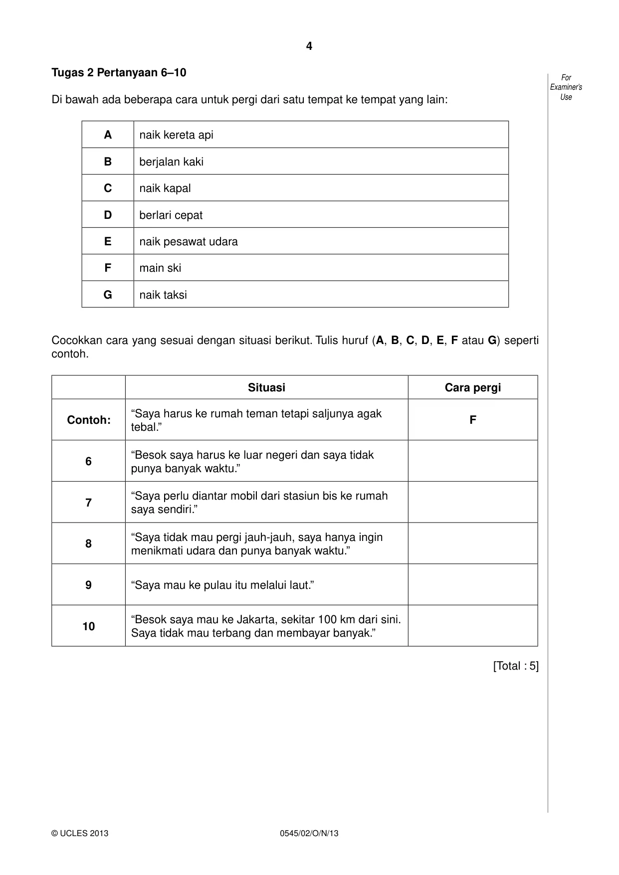 Cambridge IGCSE Indonesian - Foreign Language 0545 2013 Oct/Nov Paper 2 · Variant 1 question paper, page 4 of 16