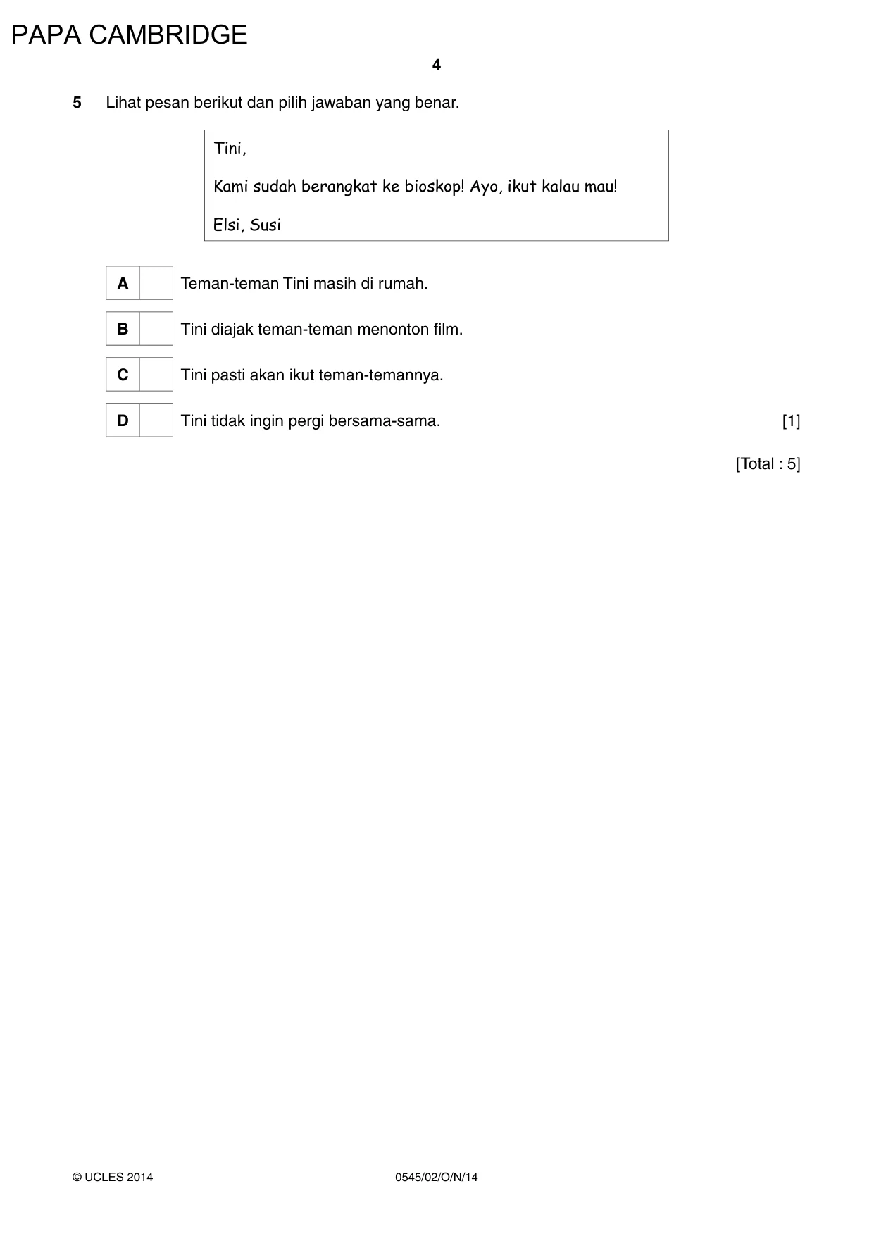 Cambridge IGCSE Indonesian - Foreign Language 0545 2014 Oct/Nov Paper 2 · Variant 1 question paper, page 4 of 16
