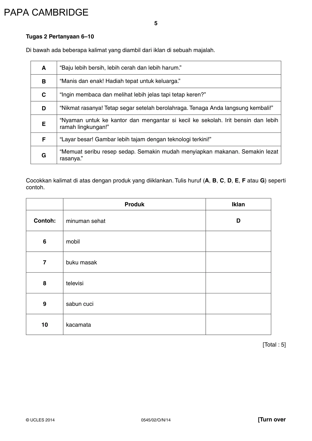 Cambridge IGCSE Indonesian - Foreign Language 0545 2014 Oct/Nov Paper 2 · Variant 1 question paper, page 5 of 16