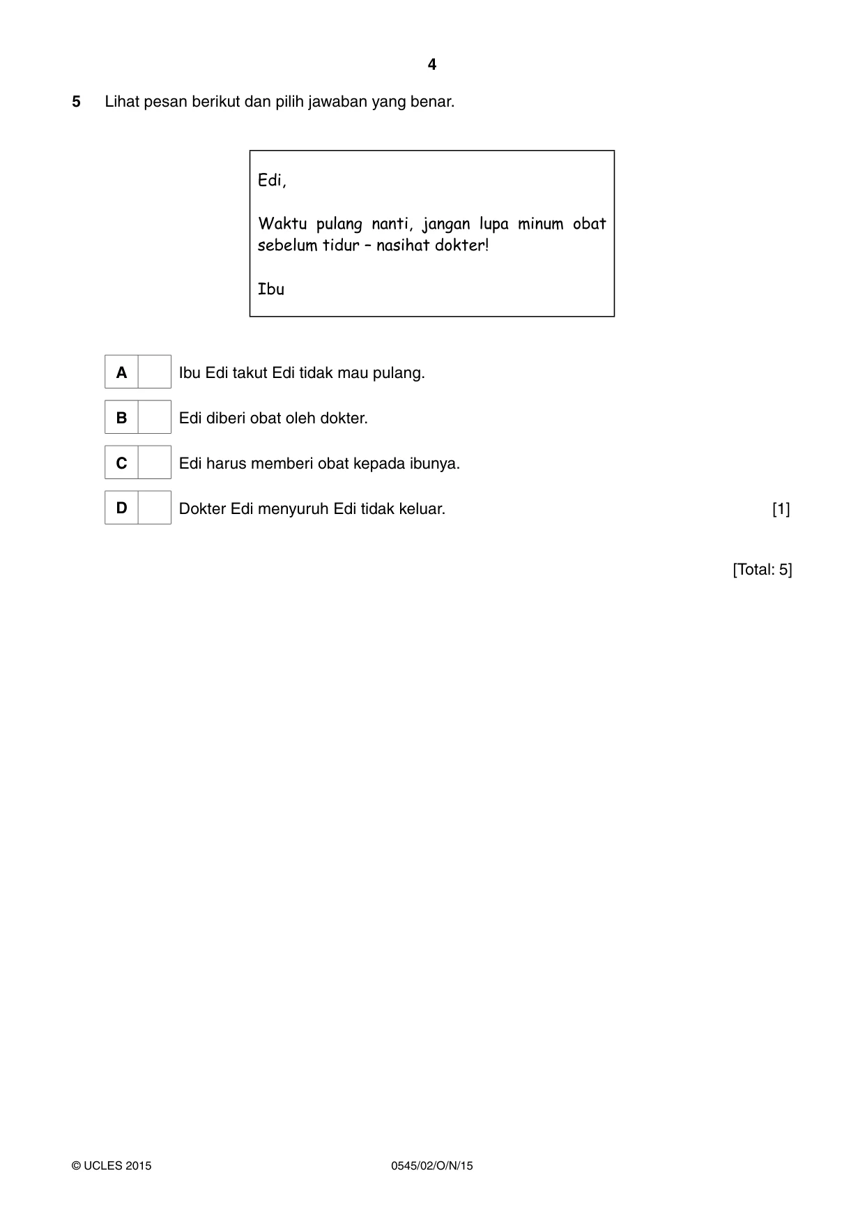 Cambridge IGCSE Indonesian - Foreign Language 0545 2015 Oct/Nov Paper 2 · Variant 1 question paper, page 4 of 20