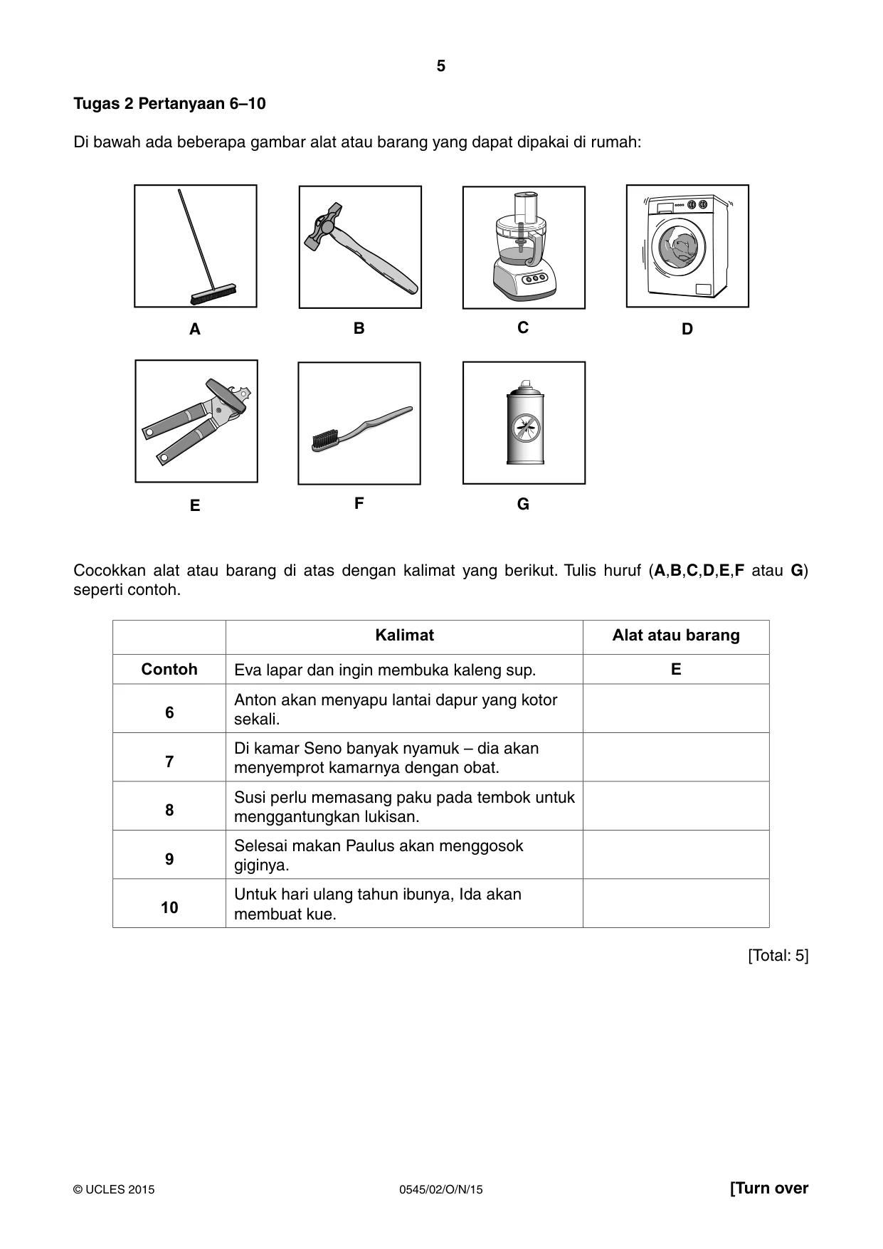 Cambridge IGCSE Indonesian - Foreign Language 0545 2015 Oct/Nov Paper 2 · Variant 1 question paper, page 5 of 20