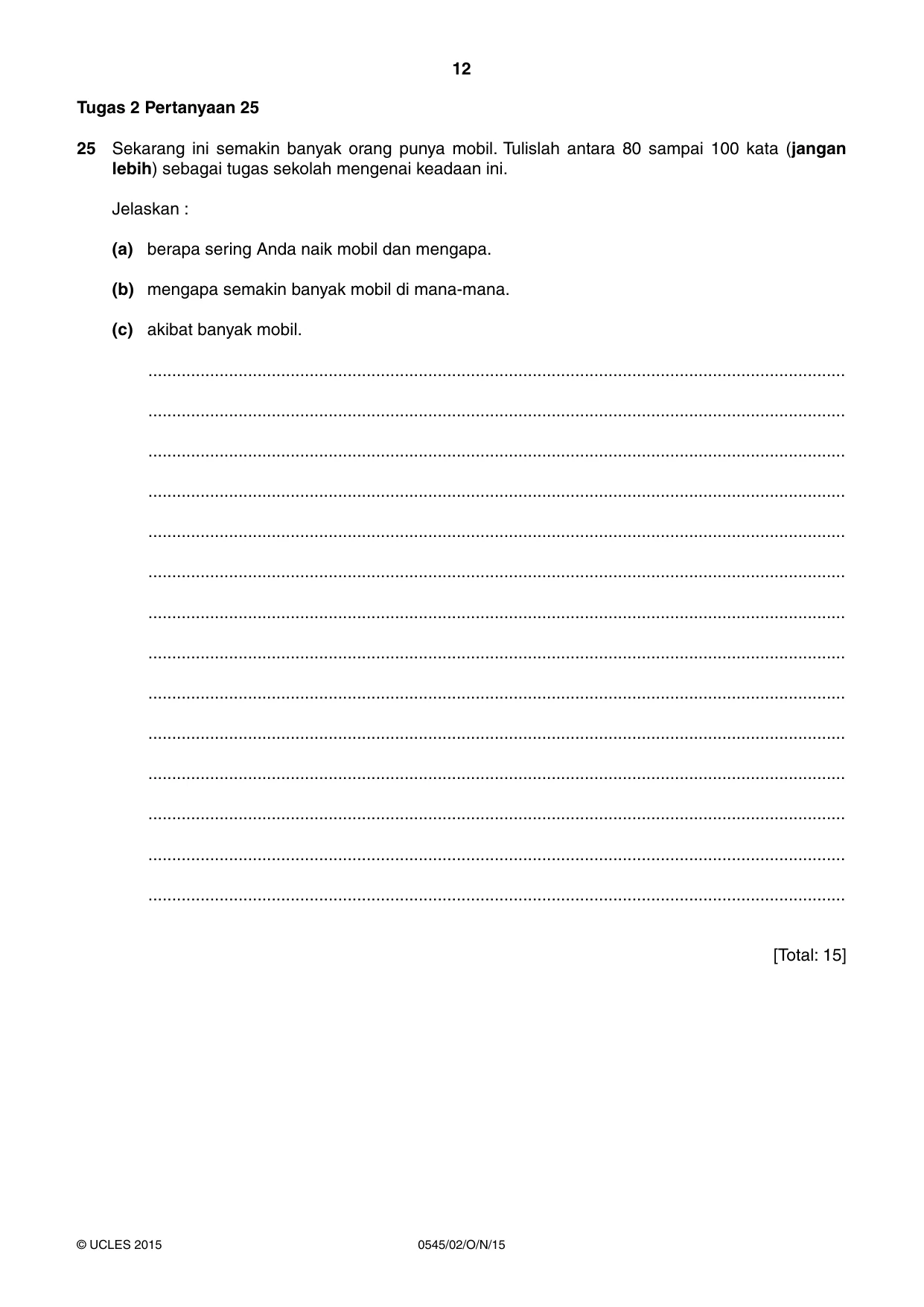 Cambridge IGCSE Indonesian - Foreign Language 0545 2015 Oct/Nov Paper 2 · Variant 1 question paper, page 12 of 20