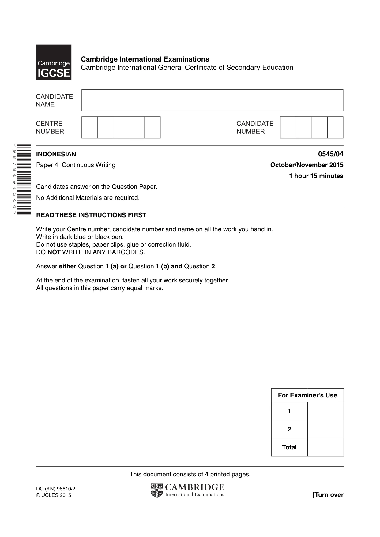 Cambridge IGCSE Indonesian - Foreign Language 0545 2015 Oct/Nov Paper 4 · Variant 1 question paper, page 1 of 4