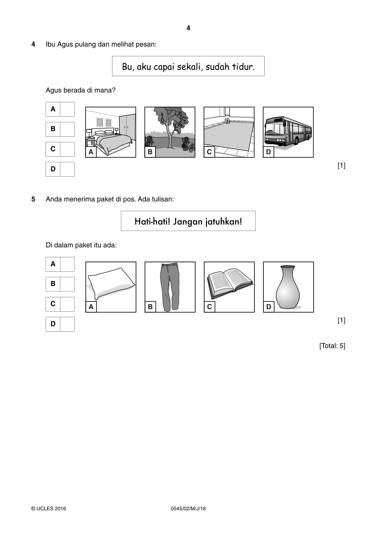 Cambridge IGCSE Indonesian - Foreign Language 0545 2016 May/June Paper 2 · Variant 0 question paper, page 4 of 16