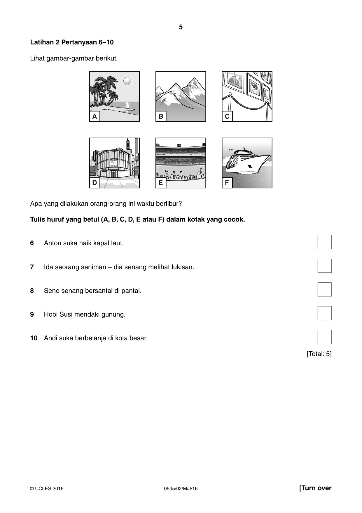 Cambridge IGCSE Indonesian - Foreign Language 0545 2016 May/June Paper 2 · Variant 0 question paper, page 5 of 16