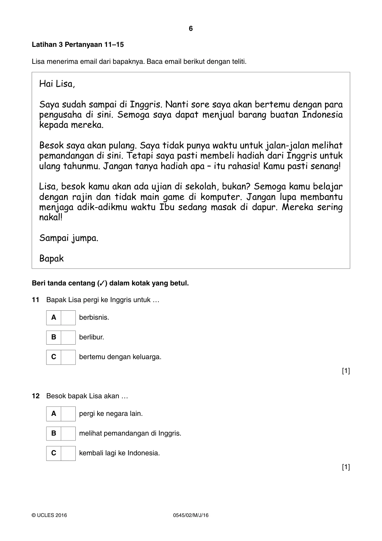 Cambridge IGCSE Indonesian - Foreign Language 0545 2016 May/June Paper 2 · Variant 0 question paper, page 6 of 16