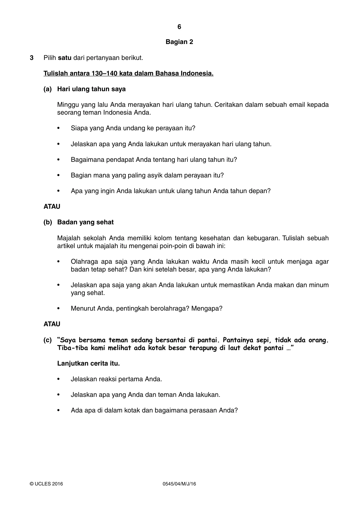 Cambridge IGCSE Indonesian - Foreign Language 0545 2016 May/June Paper 4 · Variant 0 question paper, page 6 of 8