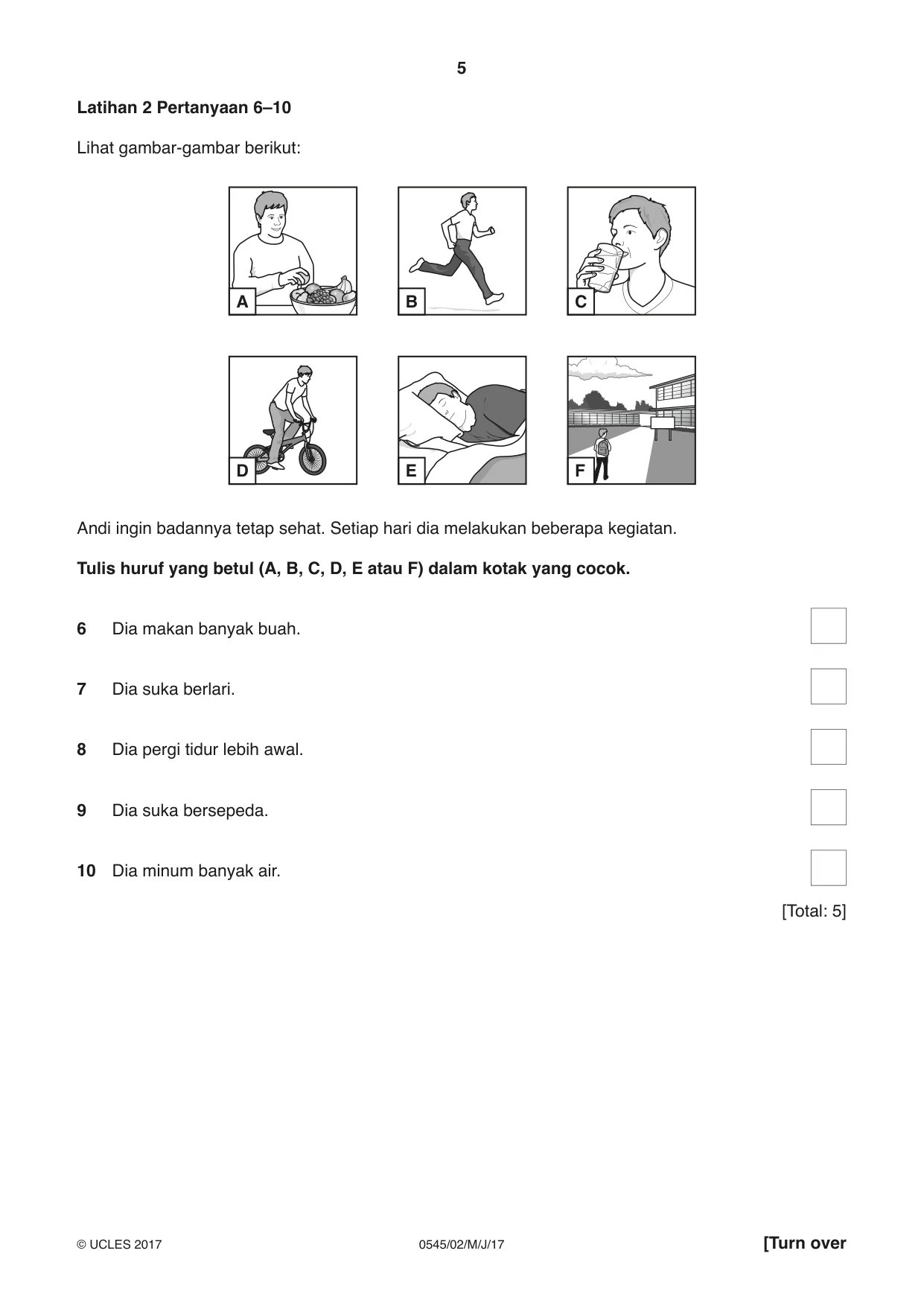Cambridge IGCSE Indonesian - Foreign Language 0545 2017 May/June Paper 2 · Variant 1 question paper, page 5 of 16