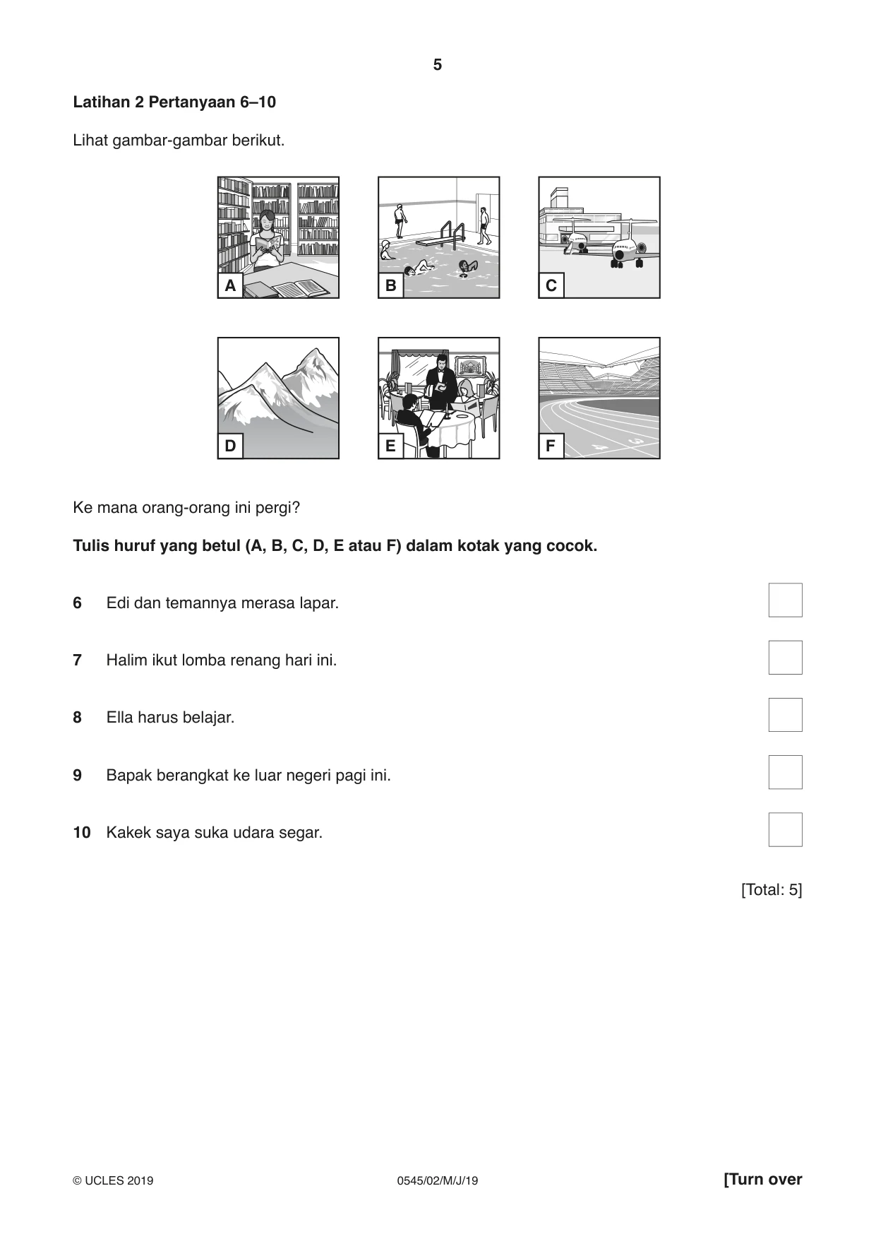 Cambridge IGCSE Indonesian - Foreign Language 0545 2019 May/June Paper 2 · Variant 1 question paper, page 5 of 16