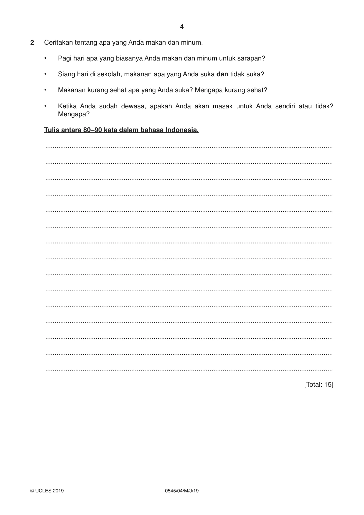 Cambridge IGCSE Indonesian - Foreign Language 0545 2019 May/June Paper 4 · Variant 1 question paper, page 4 of 8