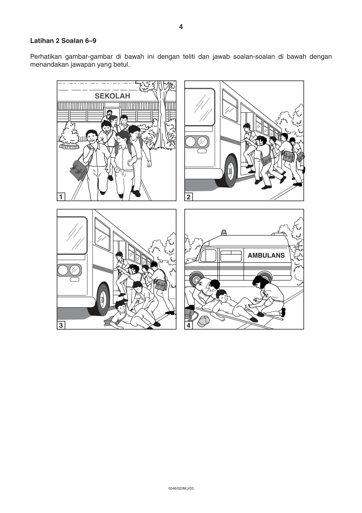 Cambridge IGCSE Malay - Foreign Language 0546 2003 May/June Paper 2 · Variant 1 question paper, page 4 of 16