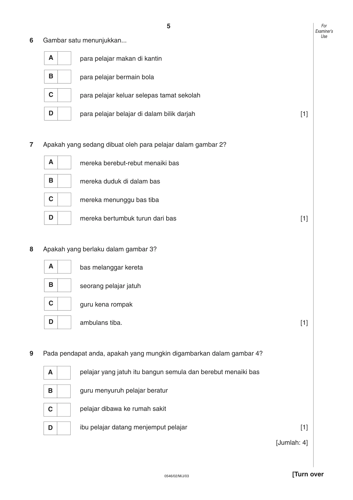 Cambridge IGCSE Malay - Foreign Language 0546 2003 May/June Paper 2 · Variant 1 question paper, page 5 of 16