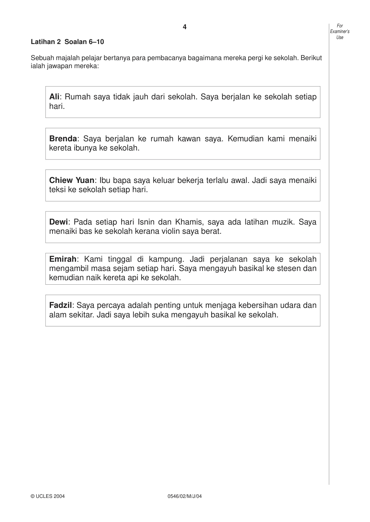 Cambridge IGCSE Malay - Foreign Language 0546 2004 May/June Paper 2 · Variant 1 question paper, page 4 of 16