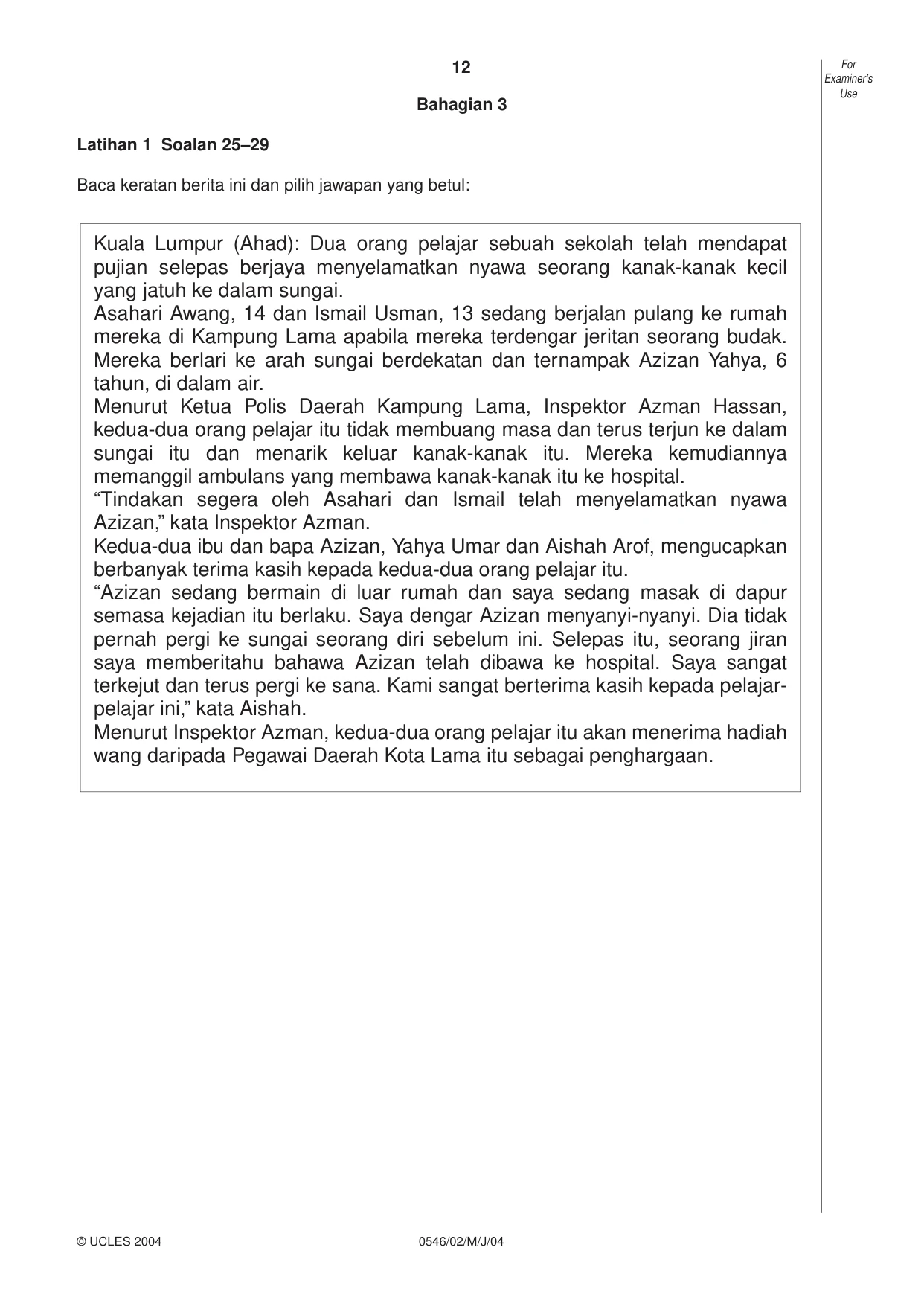 Cambridge IGCSE Malay - Foreign Language 0546 2004 May/June Paper 2 · Variant 1 question paper, page 12 of 16