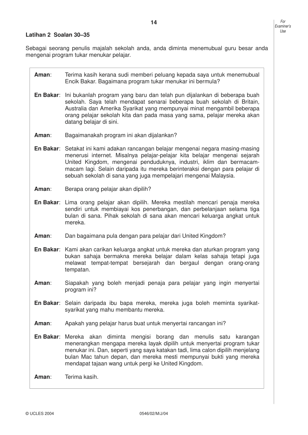 Cambridge IGCSE Malay - Foreign Language 0546 2004 May/June Paper 2 · Variant 1 question paper, page 14 of 16
