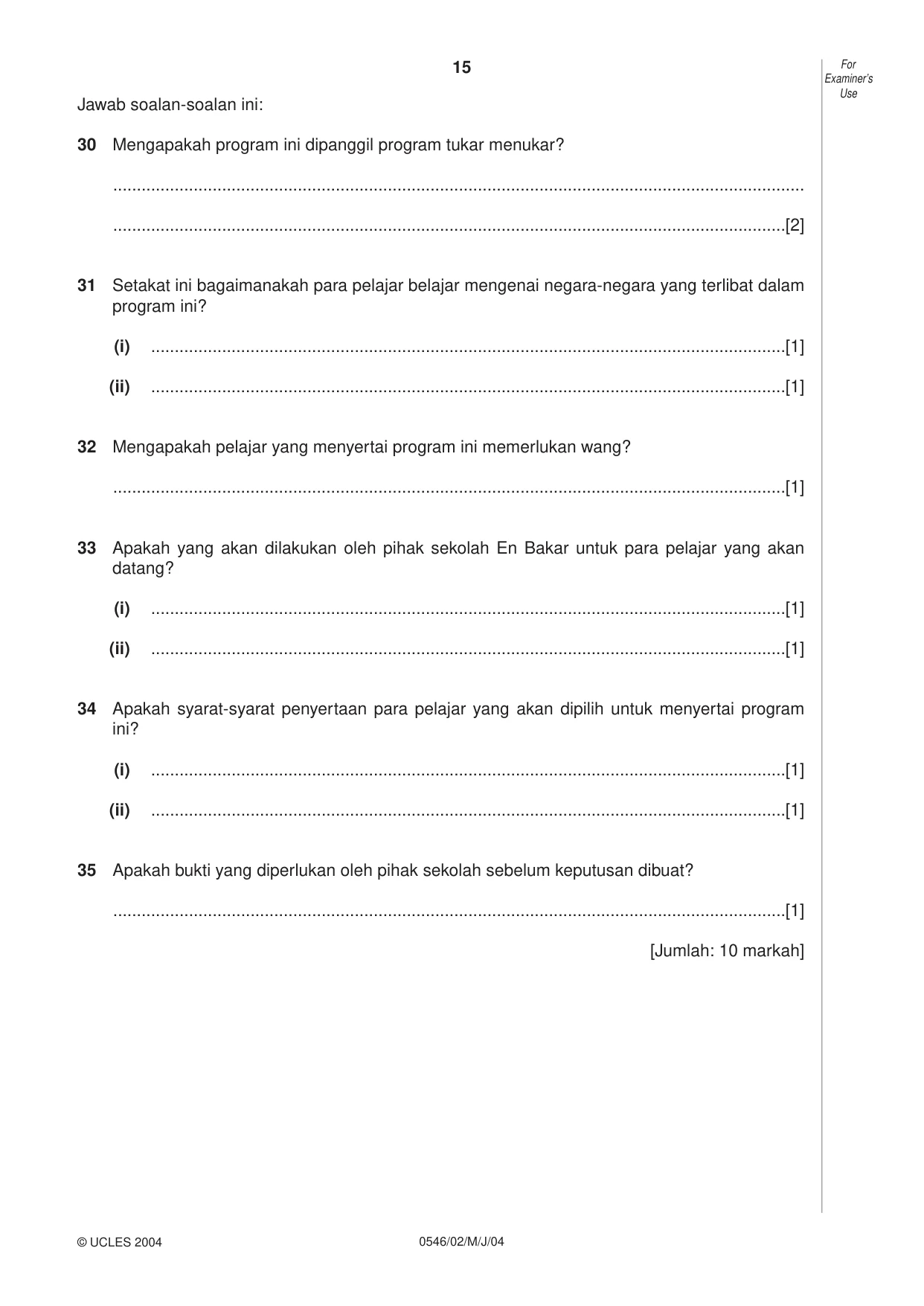 Cambridge IGCSE Malay - Foreign Language 0546 2004 May/June Paper 2 · Variant 1 question paper, page 15 of 16