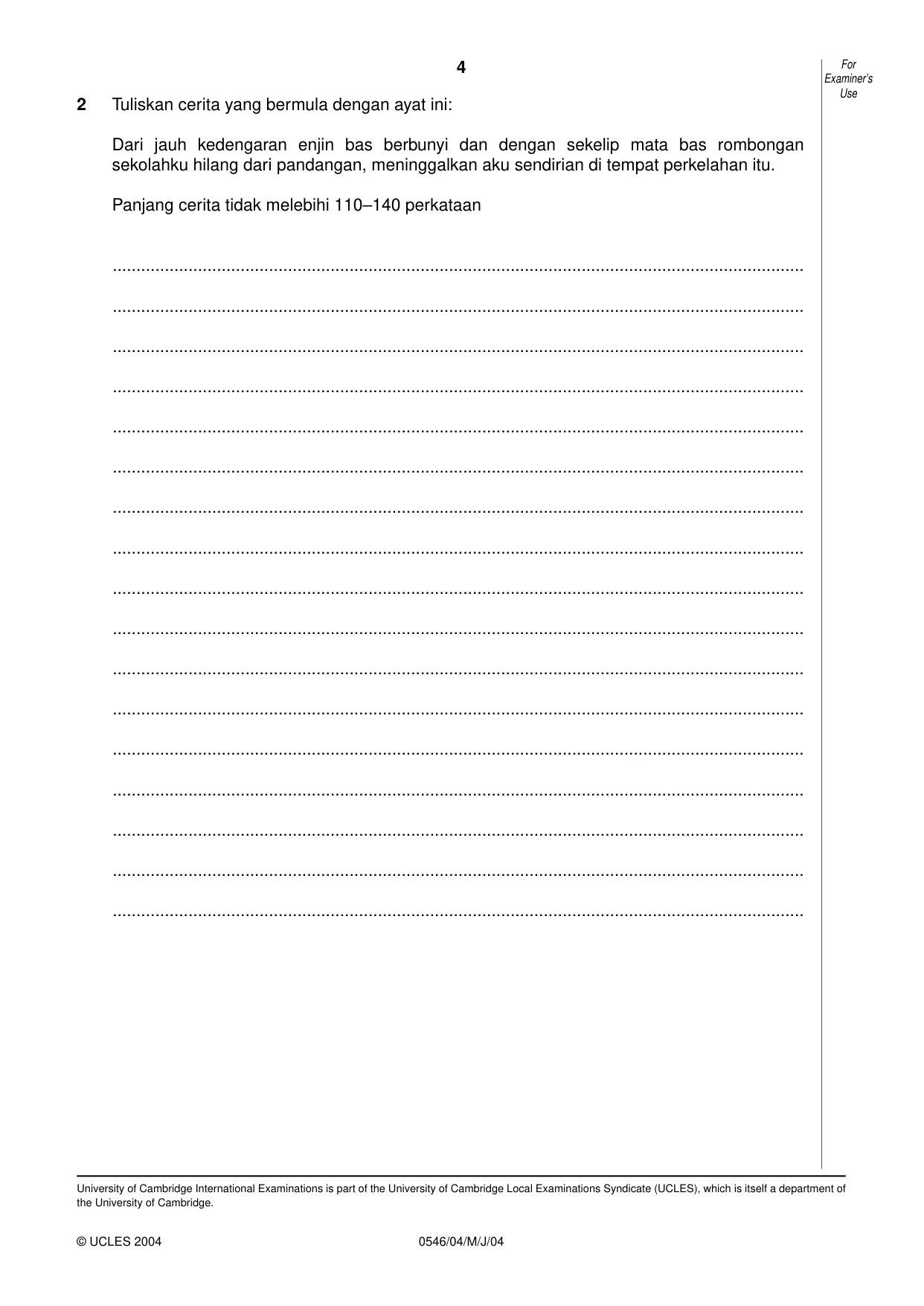 Cambridge IGCSE Malay - Foreign Language 0546 2004 May/June Paper 4 · Variant 1 question paper, page 4 of 4