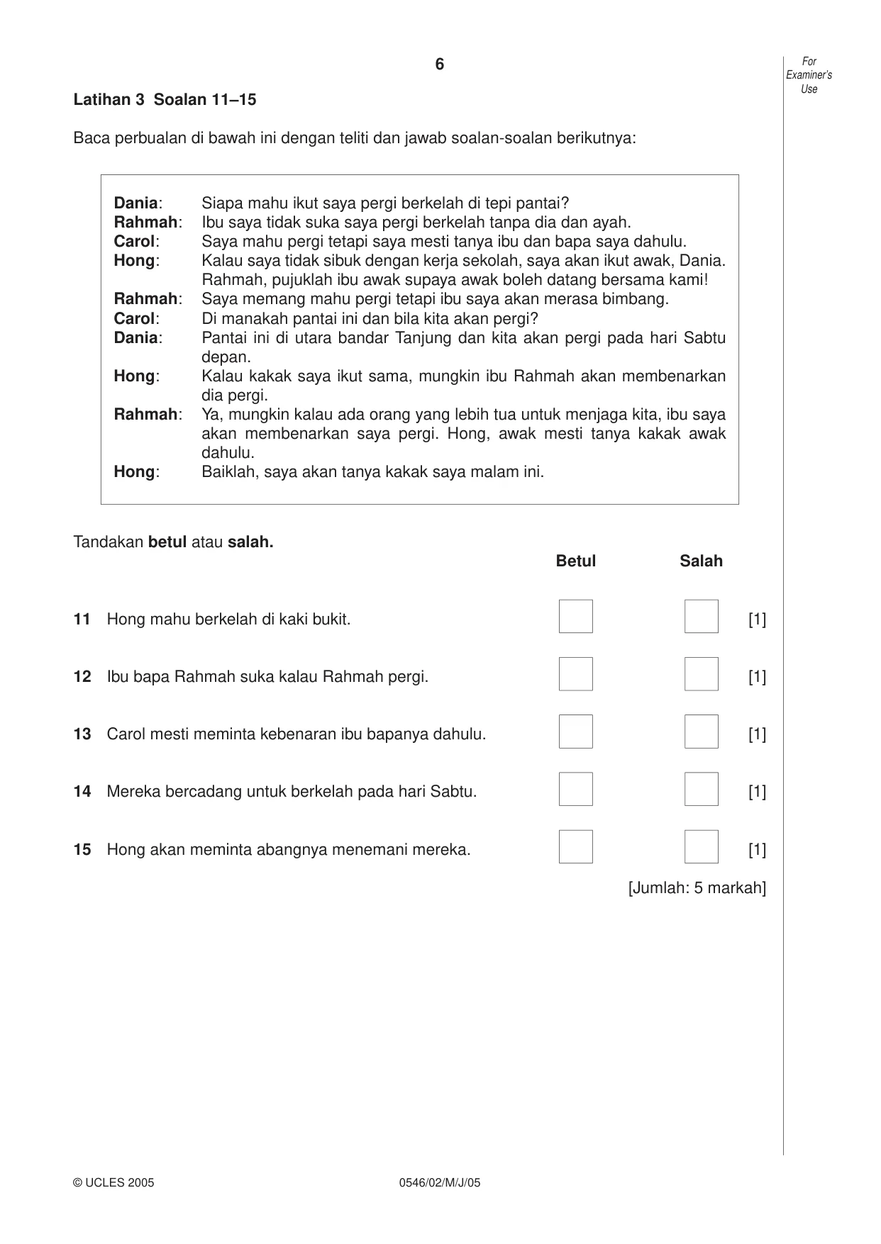 Cambridge IGCSE Malay - Foreign Language 0546 2005 May/June Paper 2 · Variant 1 question paper, page 6 of 16