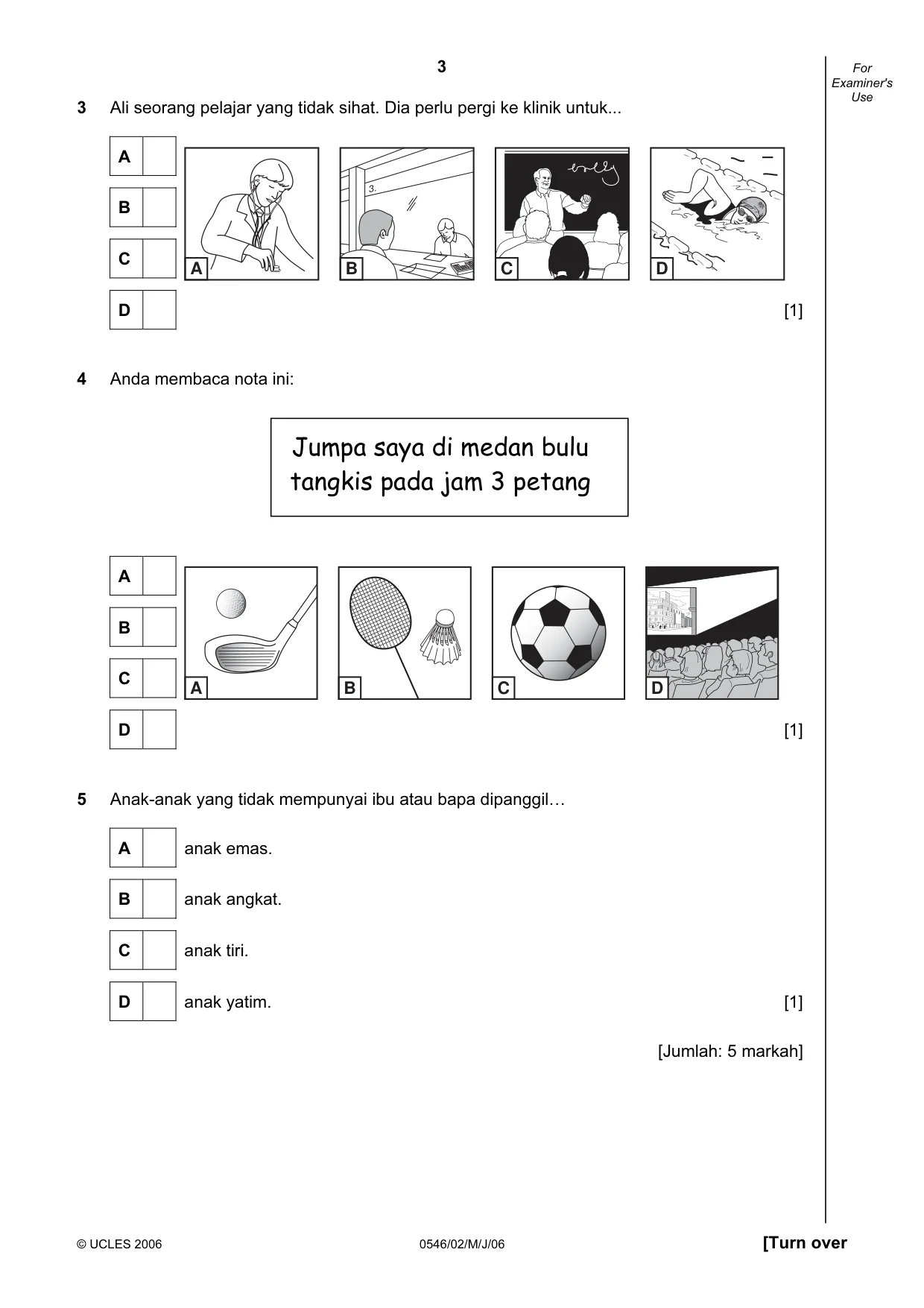 Cambridge IGCSE Malay - Foreign Language 0546 2006 May/June Paper 2 · Variant 1 question paper, page 3 of 16