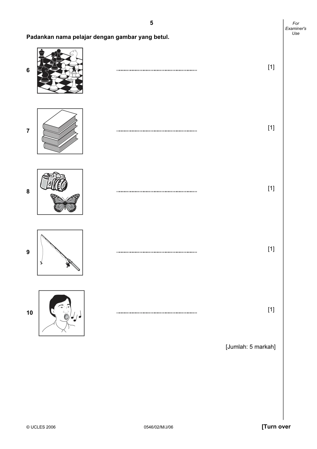 Cambridge IGCSE Malay - Foreign Language 0546 2006 May/June Paper 2 · Variant 1 question paper, page 5 of 16