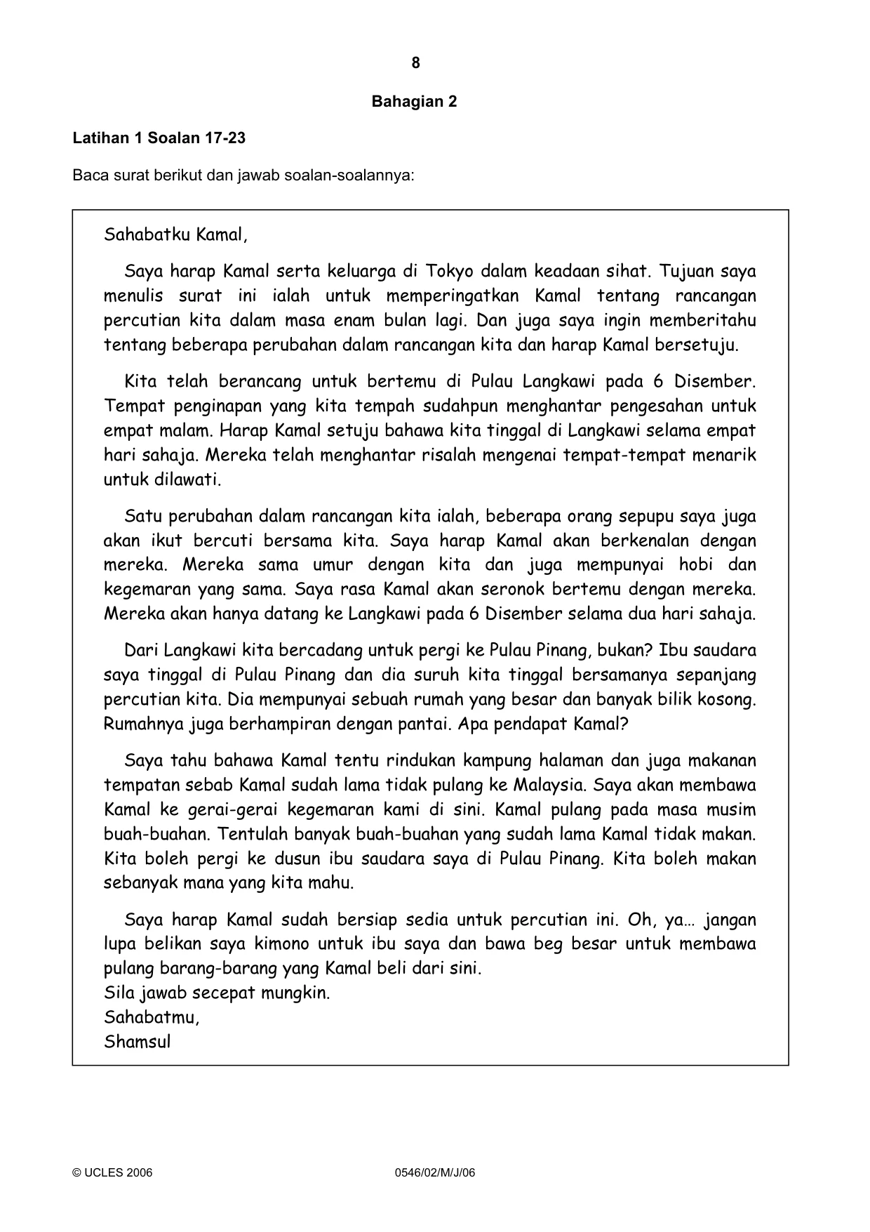Cambridge IGCSE Malay - Foreign Language 0546 2006 May/June Paper 2 · Variant 1 question paper, page 8 of 16