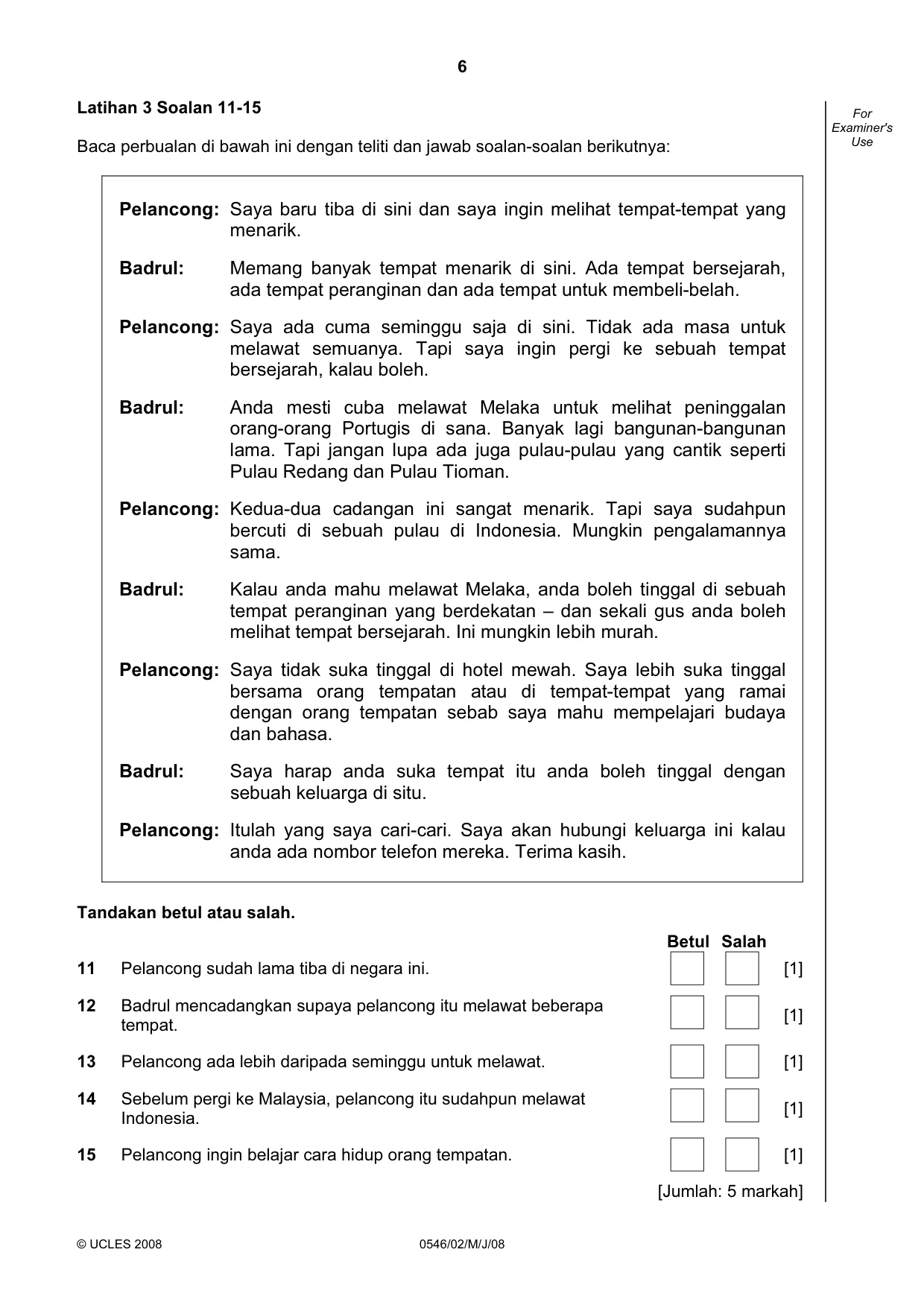 Cambridge IGCSE Malay - Foreign Language 0546 2008 May/June Paper 2 · Variant 1 question paper, page 6 of 16