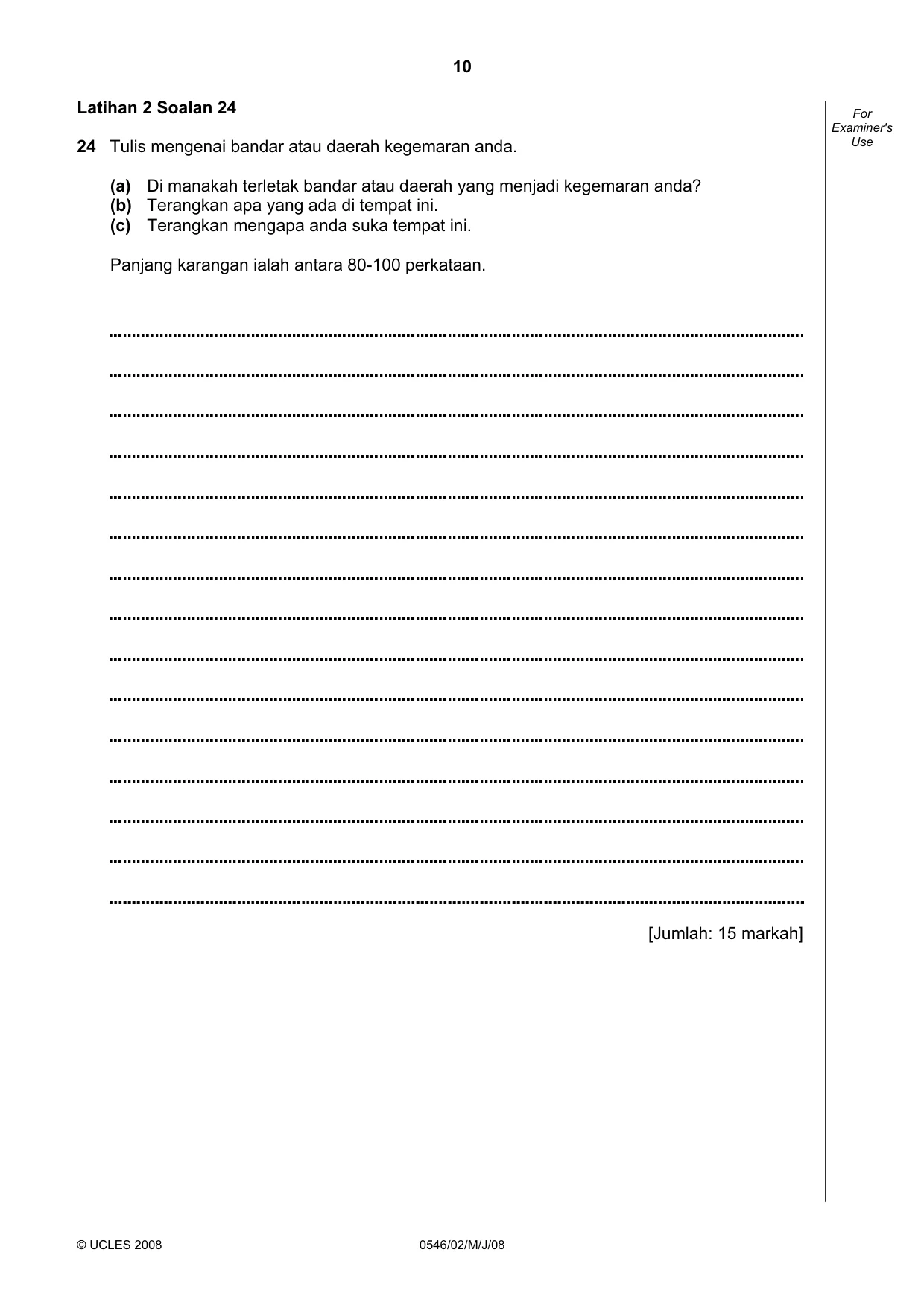 Cambridge IGCSE Malay - Foreign Language 0546 2008 May/June Paper 2 · Variant 1 question paper, page 10 of 16