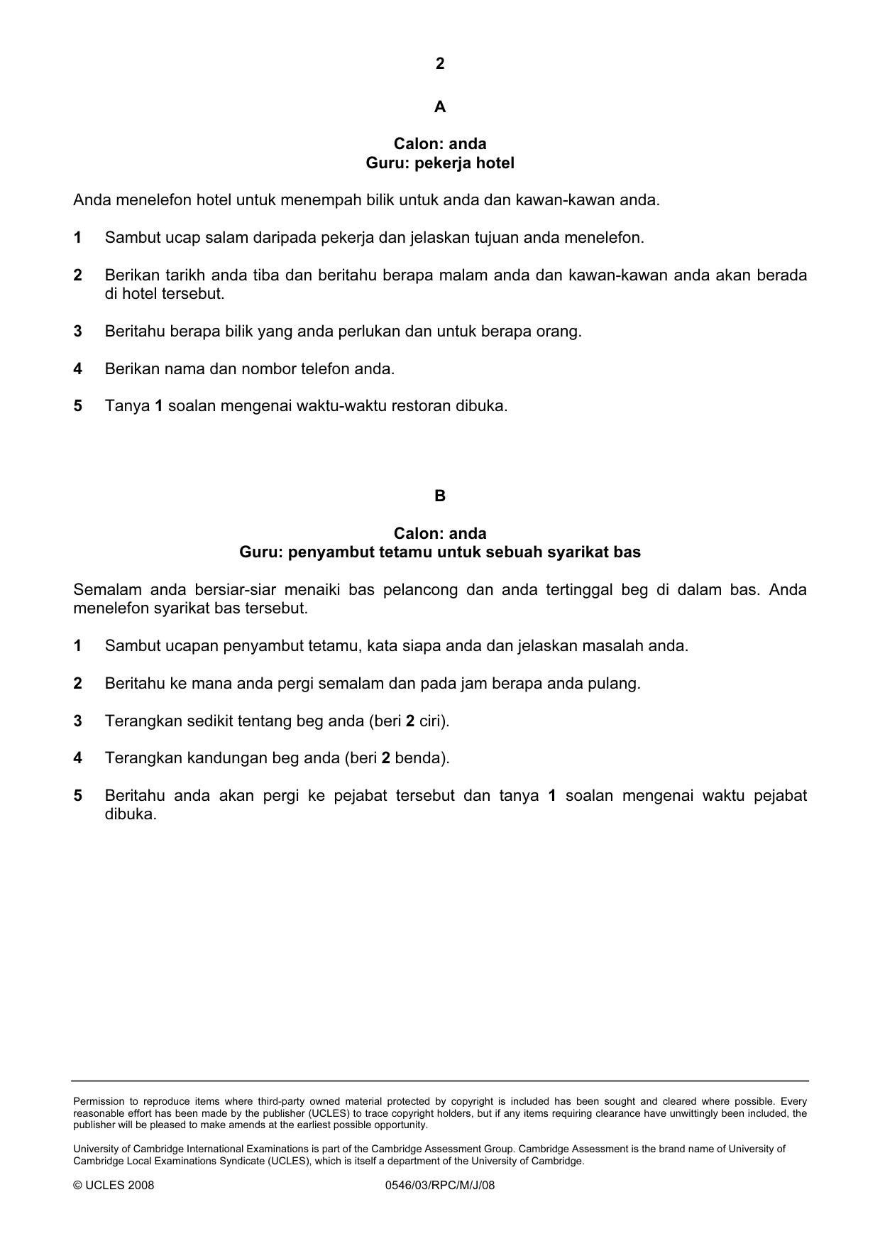 Cambridge IGCSE Malay - Foreign Language 0546 2008 May/June Paper 3 · Variant 1 question paper, page 4 of 18