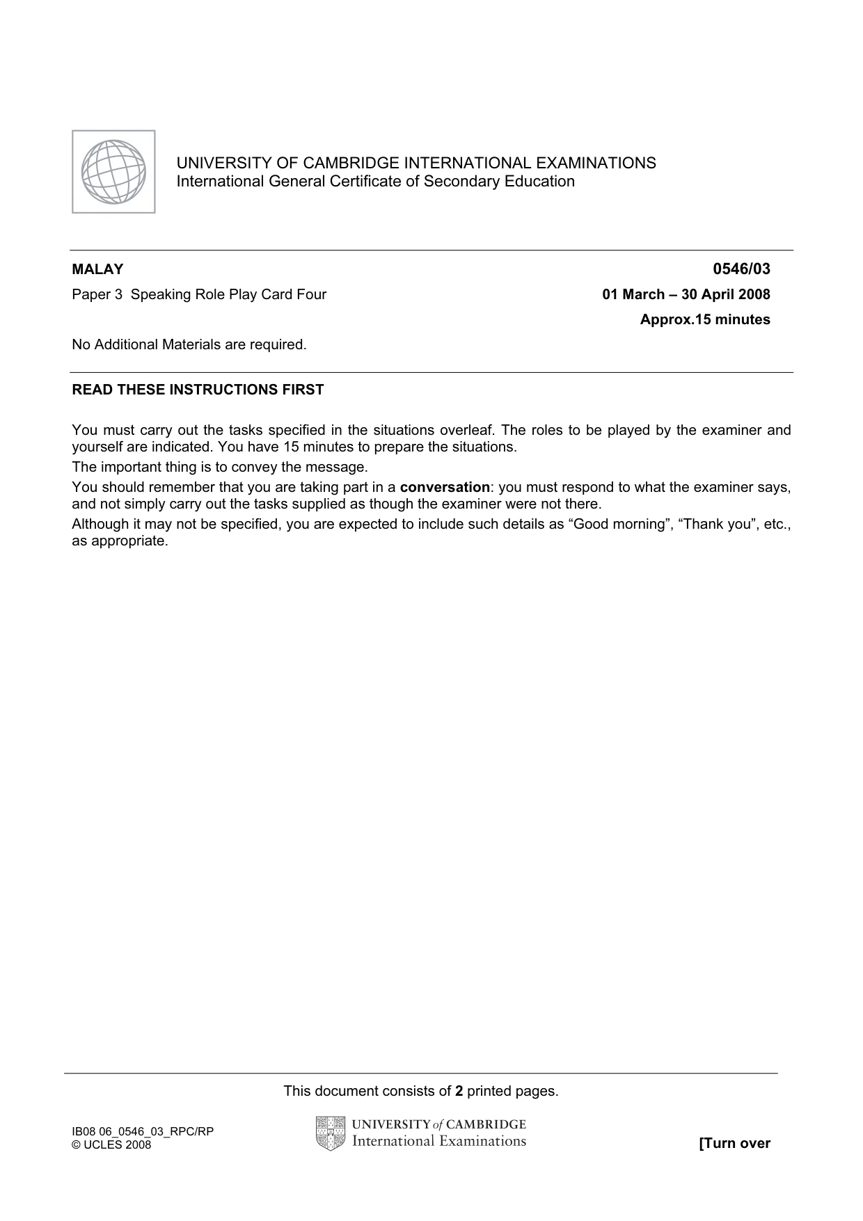 Cambridge IGCSE Malay - Foreign Language 0546 2008 May/June Paper 3 · Variant 1 question paper, page 7 of 18
