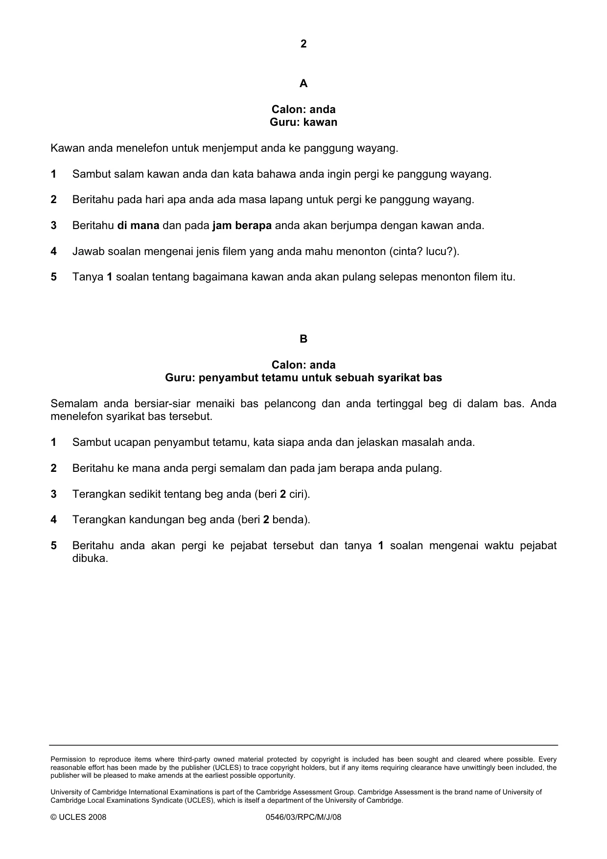 Cambridge IGCSE Malay - Foreign Language 0546 2008 May/June Paper 3 · Variant 1 question paper, page 16 of 18