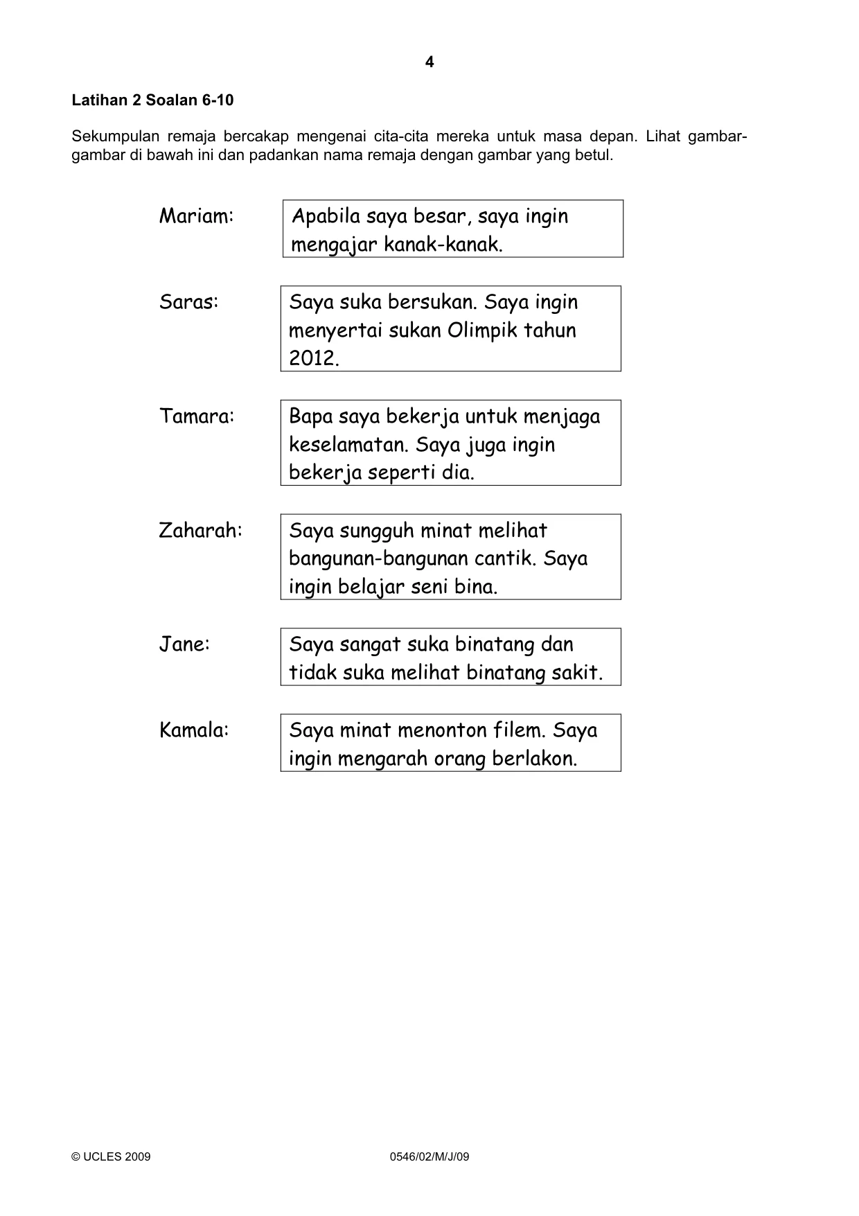 Cambridge IGCSE Malay - Foreign Language 0546 2009 May/June Paper 2 · Variant 1 question paper, page 4 of 16