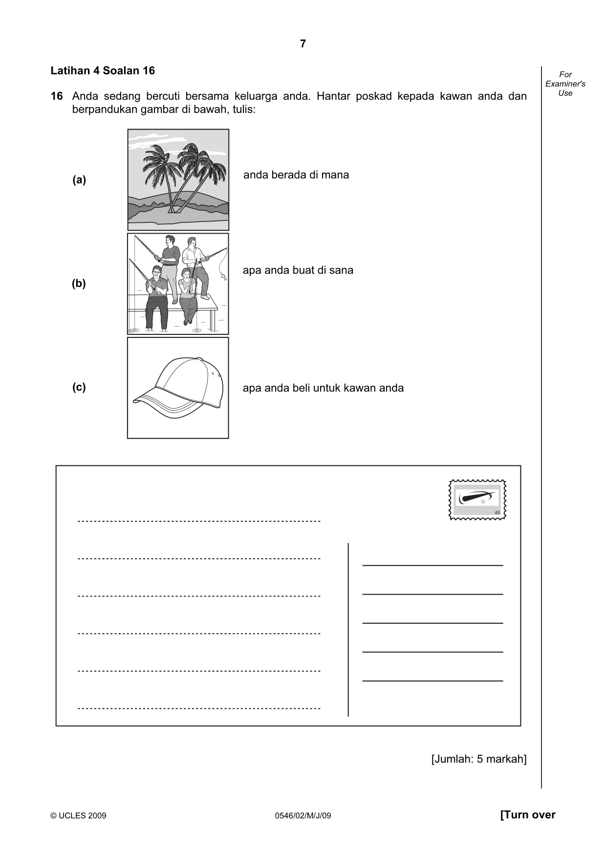 Cambridge IGCSE Malay - Foreign Language 0546 2009 May/June Paper 2 · Variant 1 question paper, page 7 of 16