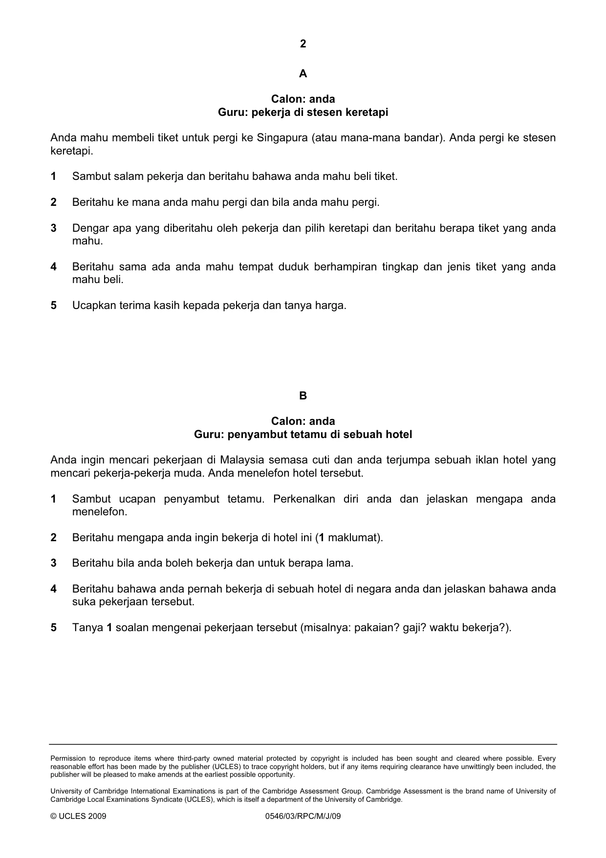 Cambridge IGCSE Malay - Foreign Language 0546 2009 May/June Paper 3 · Variant 1 question paper, page 6 of 18
