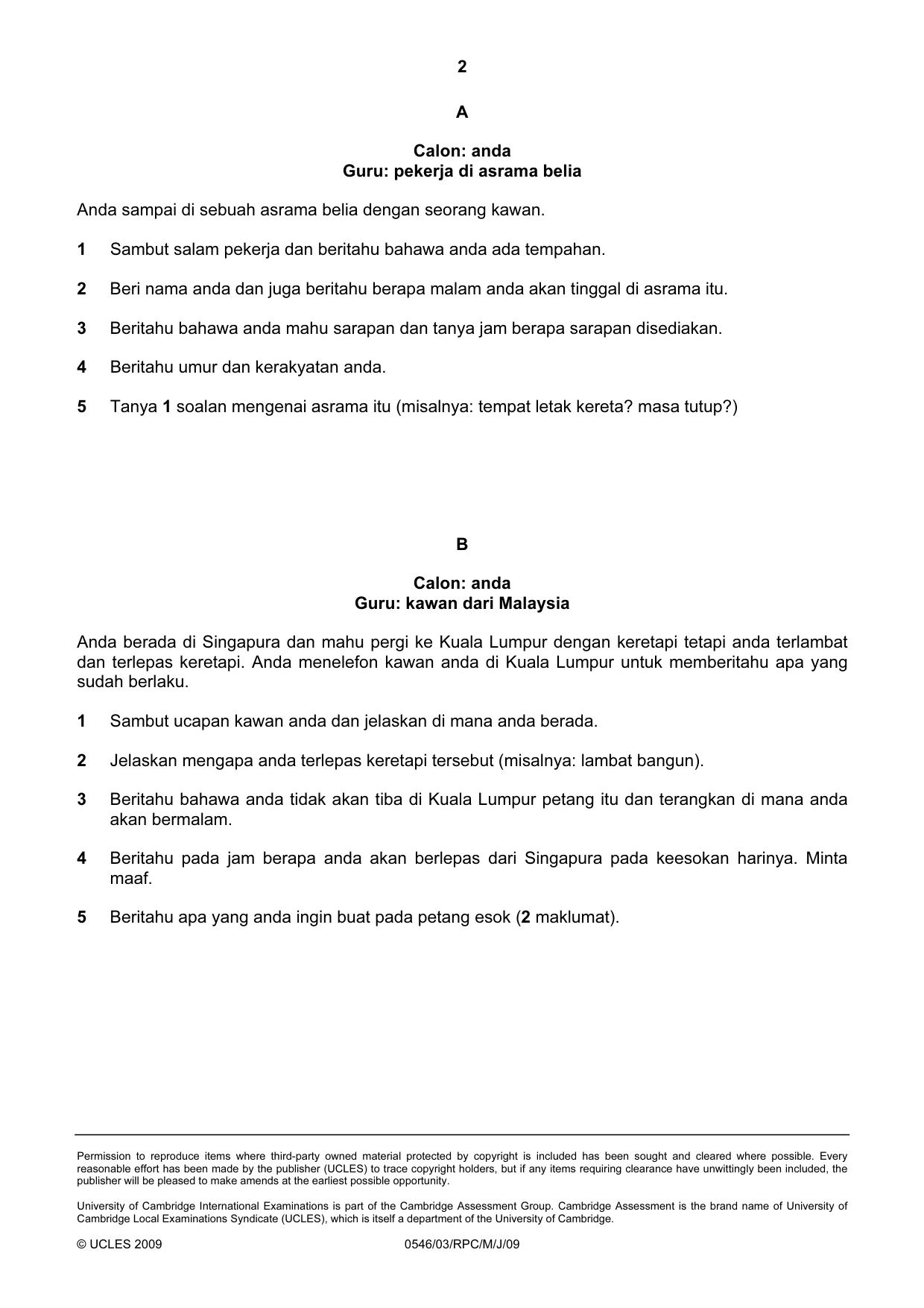 Cambridge IGCSE Malay - Foreign Language 0546 2009 May/June Paper 3 · Variant 1 question paper, page 10 of 18