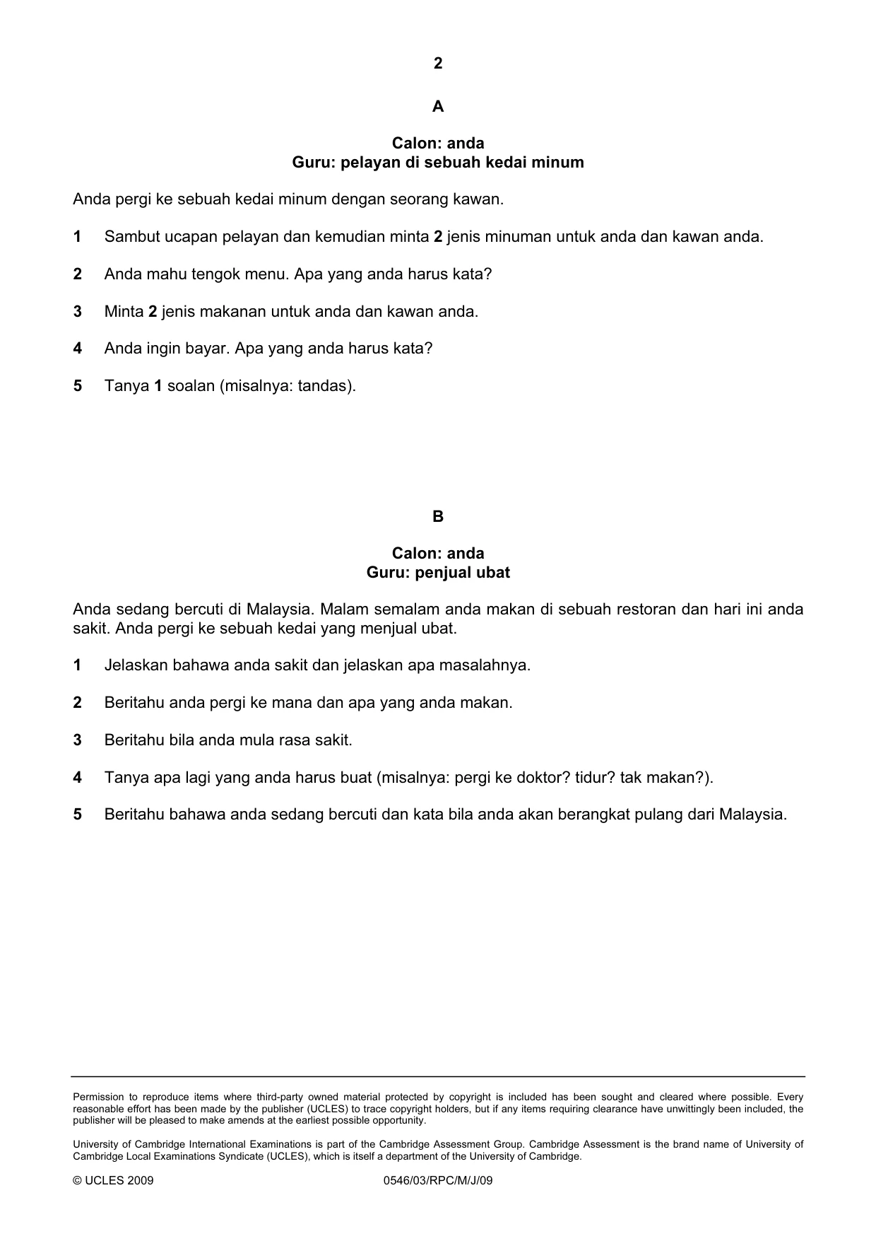 Cambridge IGCSE Malay - Foreign Language 0546 2009 May/June Paper 3 · Variant 1 question paper, page 14 of 18